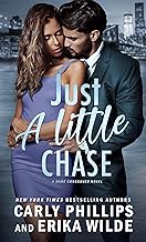 Cover of Just A Little Chase (A Dare Crossover Novel Book 4)