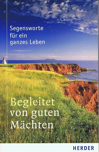 Begleitet von guten Mächten