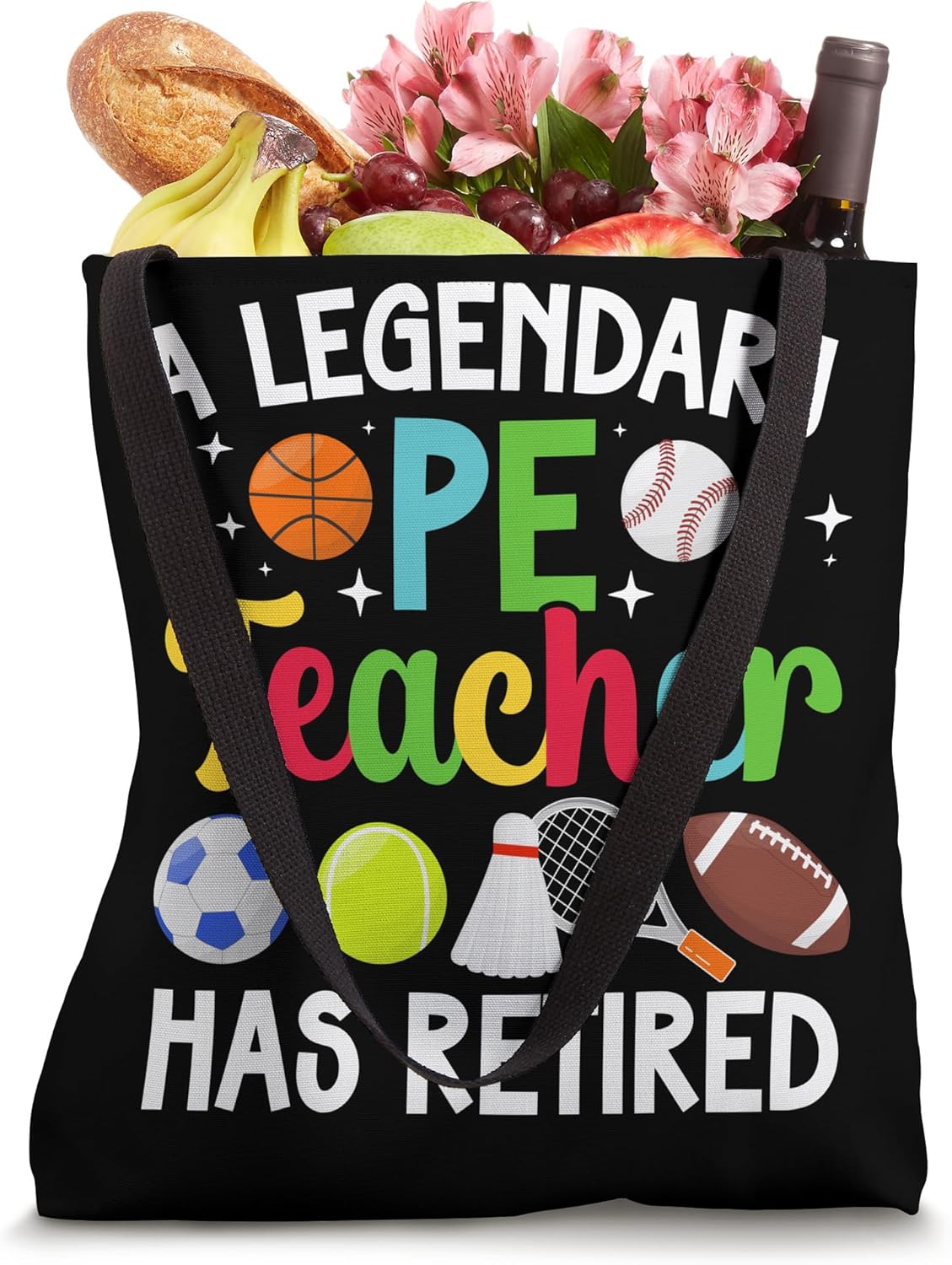 Legendary PE Teacher Retired PE Teacher Retirement Tote Bag