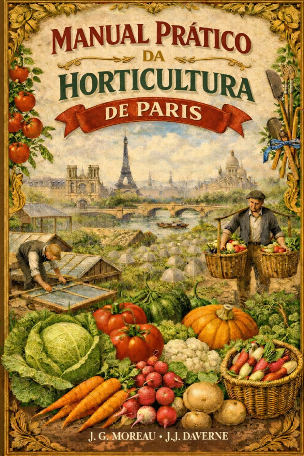 MANUAL PRÁTICO DA HORTICULTURA DE PARIS