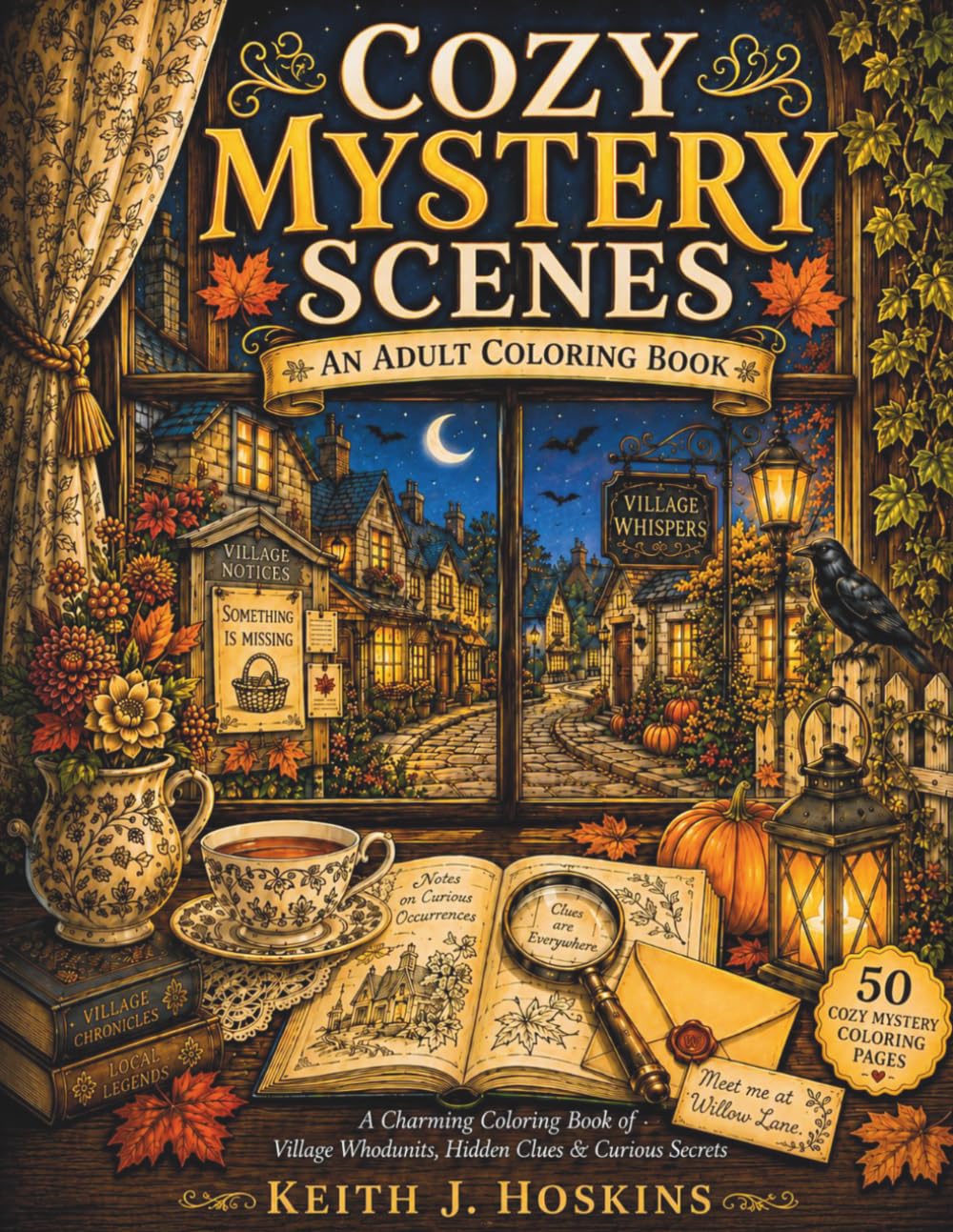 Cozy Mystery Scenes: An Adult Coloring Book (Cozy Fantasy Coloring Books)