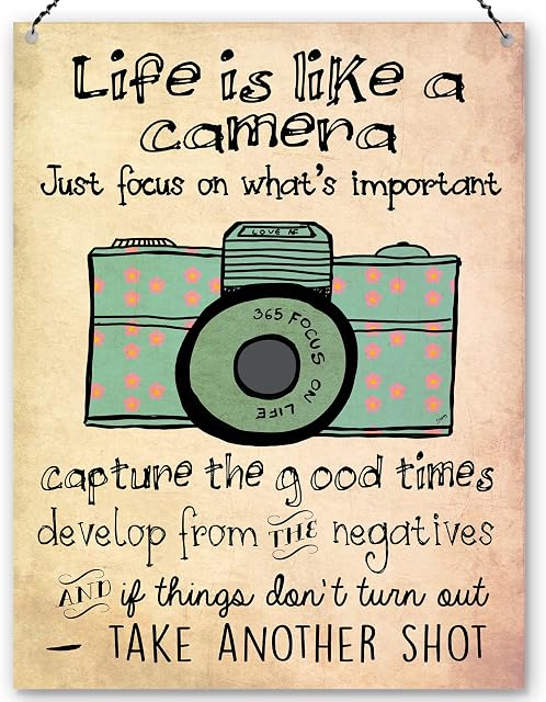 Dorothy Spring Life Is Like A Camera Cute Inspirational Quote Wall Plaque Metal Sign Gift for Friends Size 15x20cm