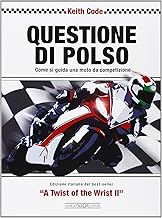 Questione di polso. Come si guida una moto da competizione