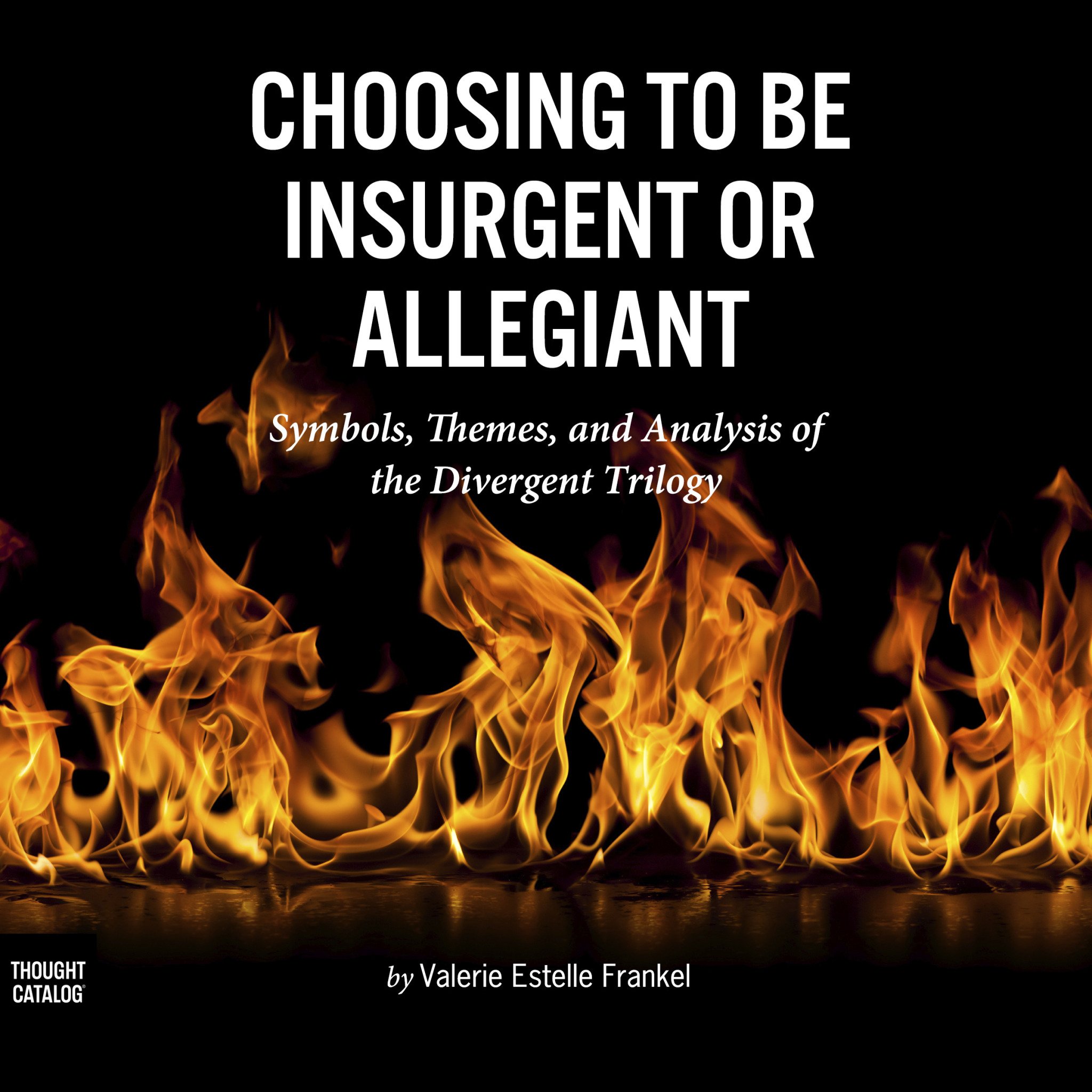 Choosing to Be Insurgent or Allegiant