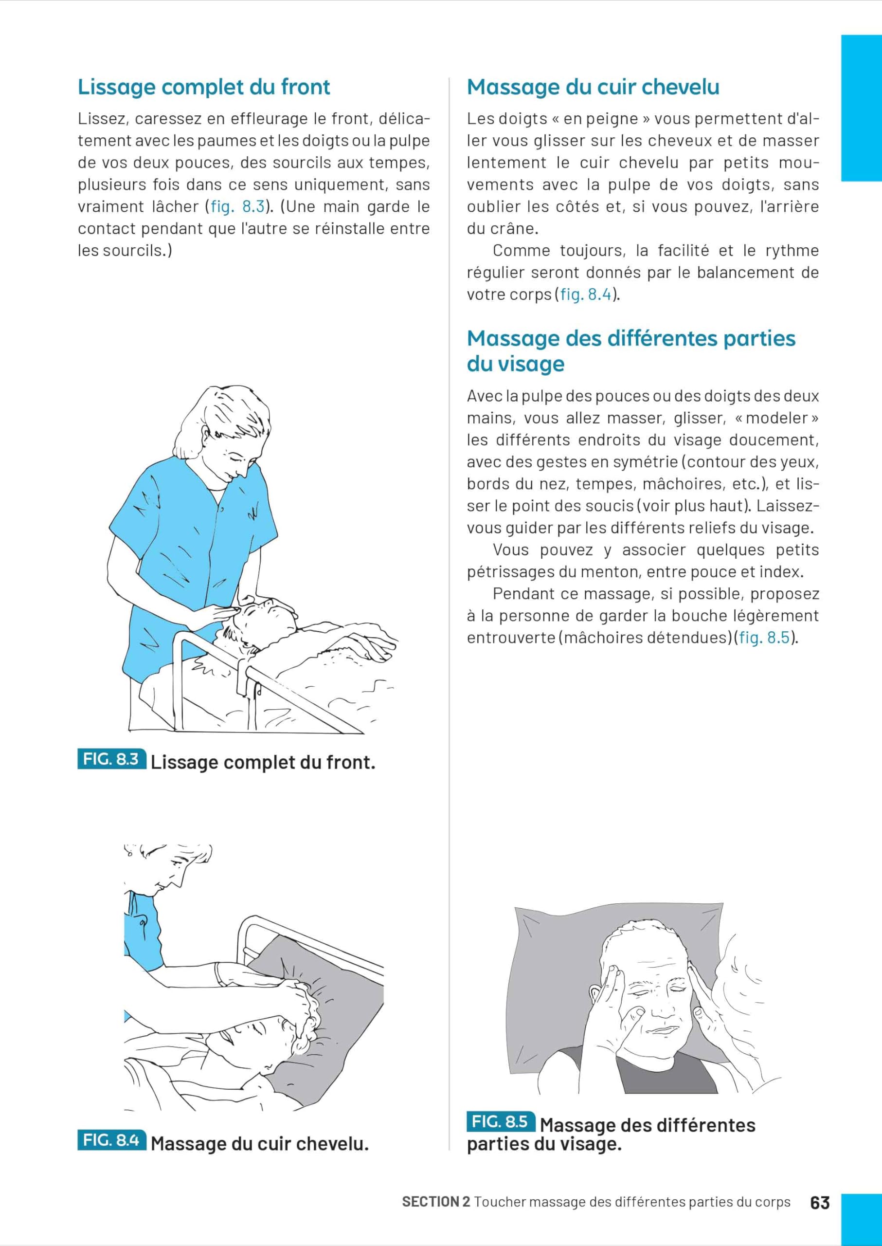 Le massage bien-être de la personne âgée: Mieux prendre soin de nos aînés en Ehpad, en Gériatrie, à domicile ...