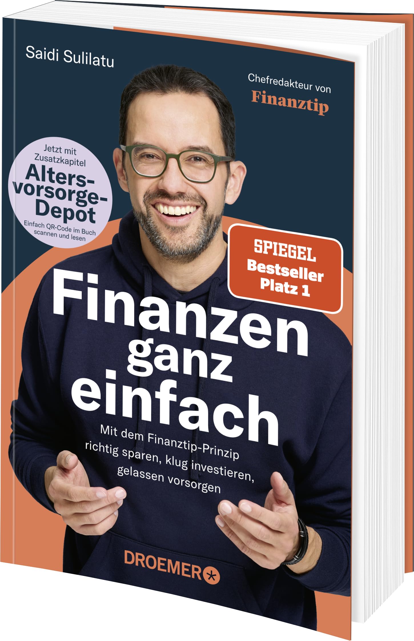 Finanzen ganz einfach: Mit dem Finanztip-Prinzip richtig sparen, klug investieren, gelassen vorsorgen | Ratgeber für Altersvorsorge-Depot, Vermögensaufbau und ETFs für Einsteiger