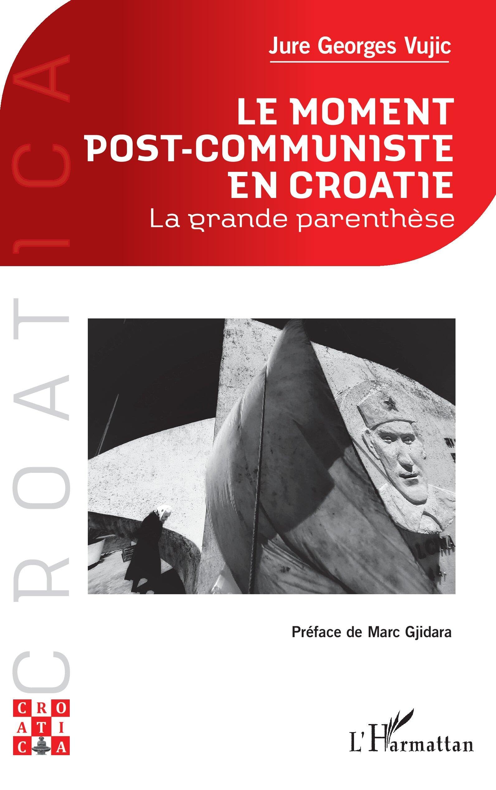 Le moment post-communiste en Croatie: La grande parenthèse
