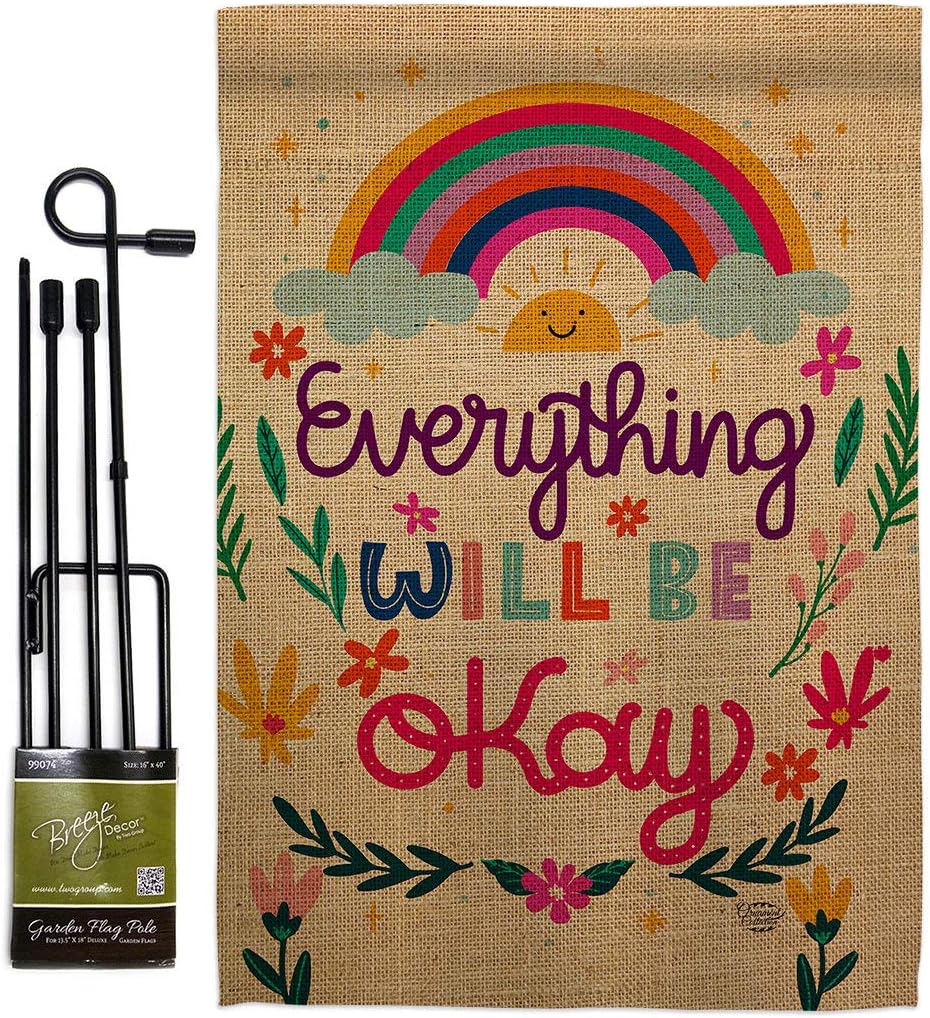 Everything Be Okay Garden Flag - Set with Stand Expression Inspirational Spiritual Hope Love Wisdom Support Emotion Postive - House Banner Small Yard Gift Double-Sided Made In USA 13 X 18.5