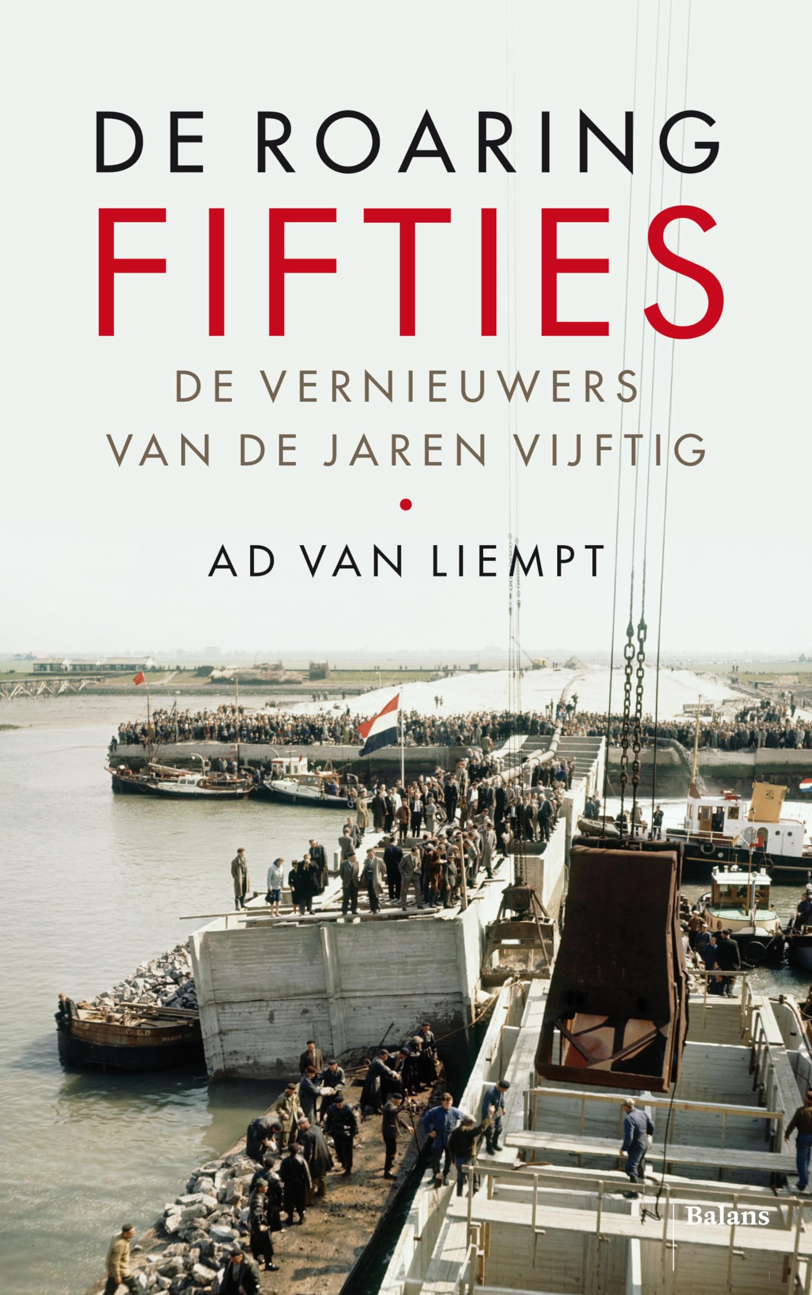 De roaring fifties Dutch Edition livre historique en néerlandais