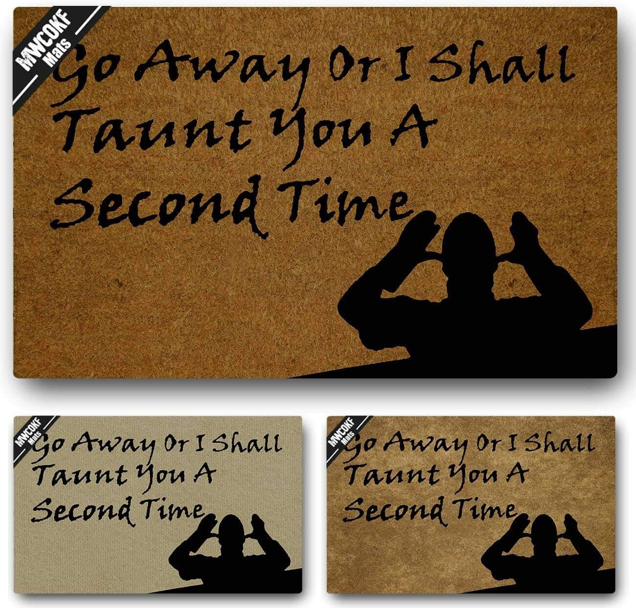 Funny Door Mat Non-Slip Back Rubber Entry Way Doormat Outside | Go Away Or I Shall Taunt You A Second Time | Standard Outdoor Welcome Mat | Home Indoor | Non-Woven Fabric 18 Inch x 30 Inch