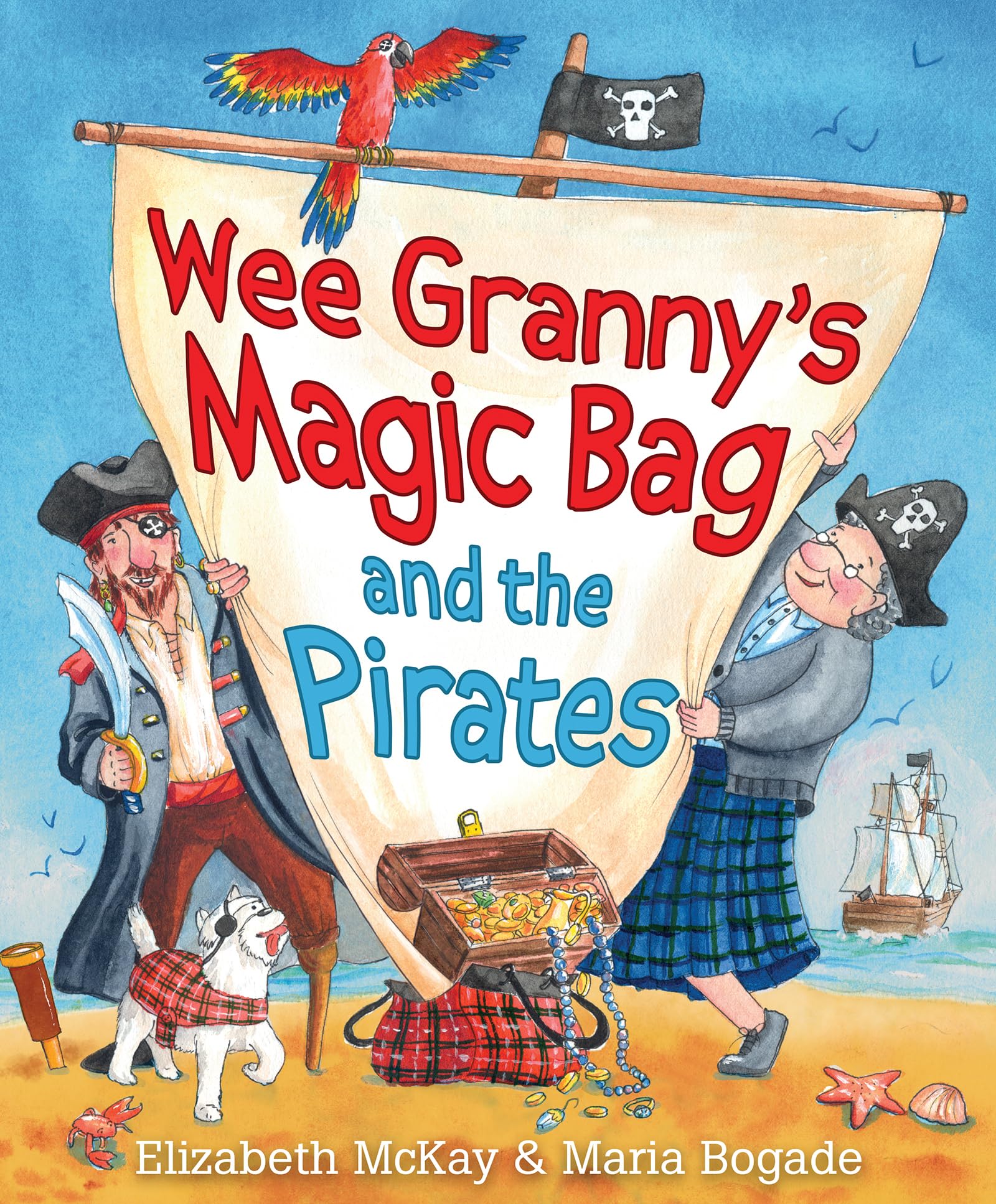 Wee Granny's Magic Bag and the Pirates (Picture Kelpies)
