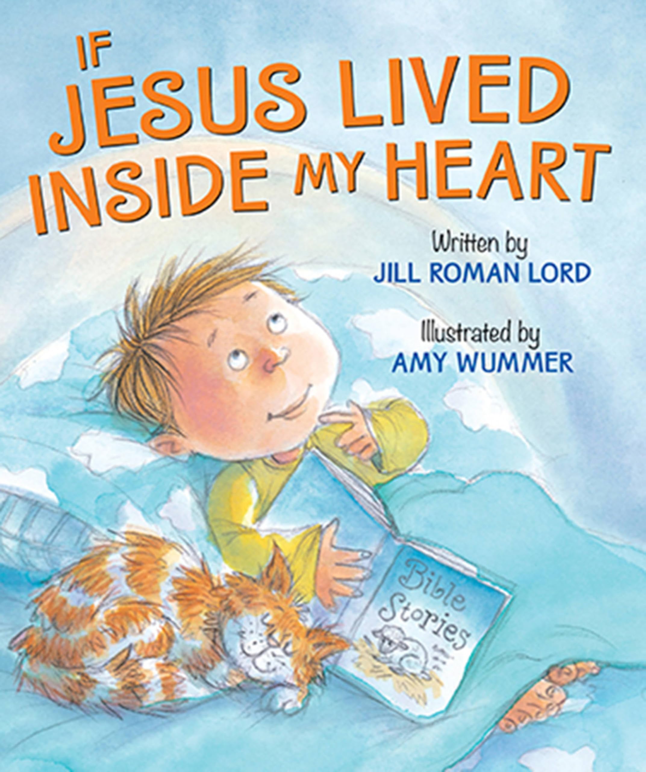 If Jesus Lived Inside My Heart Board book – August 1, 2014