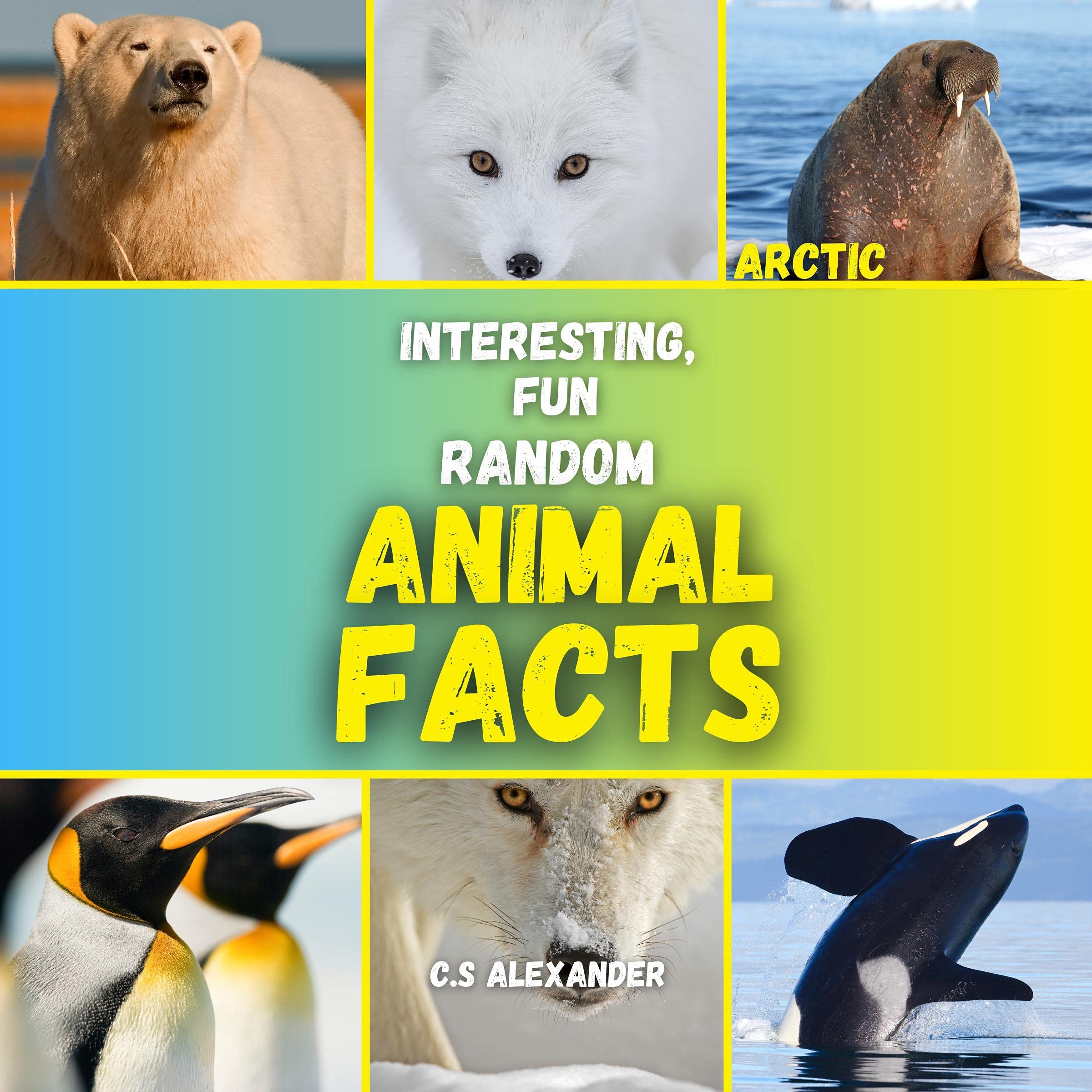 Interesting Fun, and Random Animal Facts