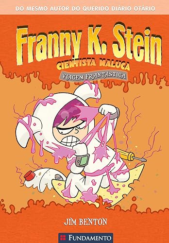 Franny K. Stein. Viagem Frantástica