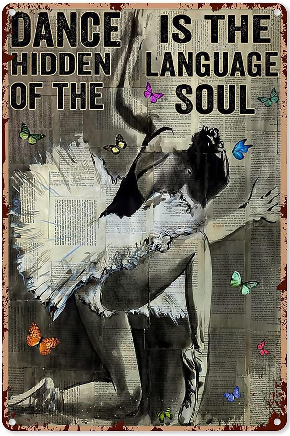 kisoyo Dance Wall Art for Teen Girls Bedroom Dance Gifts Ballet Dance is The Hidden Language Of The Soul Poster Home Bar Shop Decorations Coffee Vintage Metal Tin Sign Gift 12x16 Inch