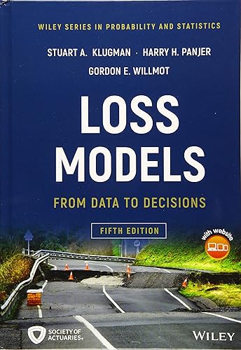 Loss Models: From Data to Decisions (Wiley Series in Probability and Statistics)