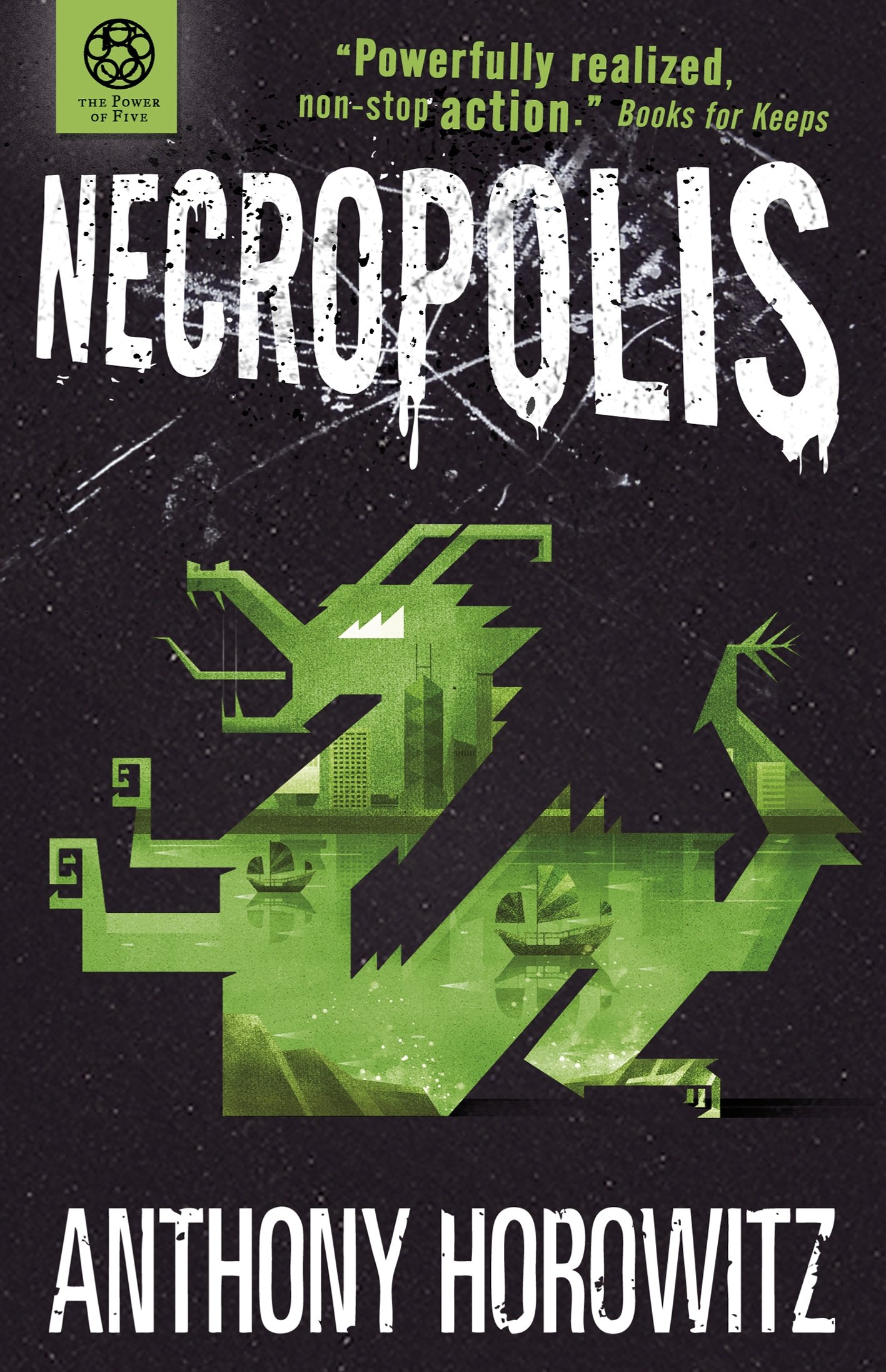 The Power of Five: Necropolis: 4