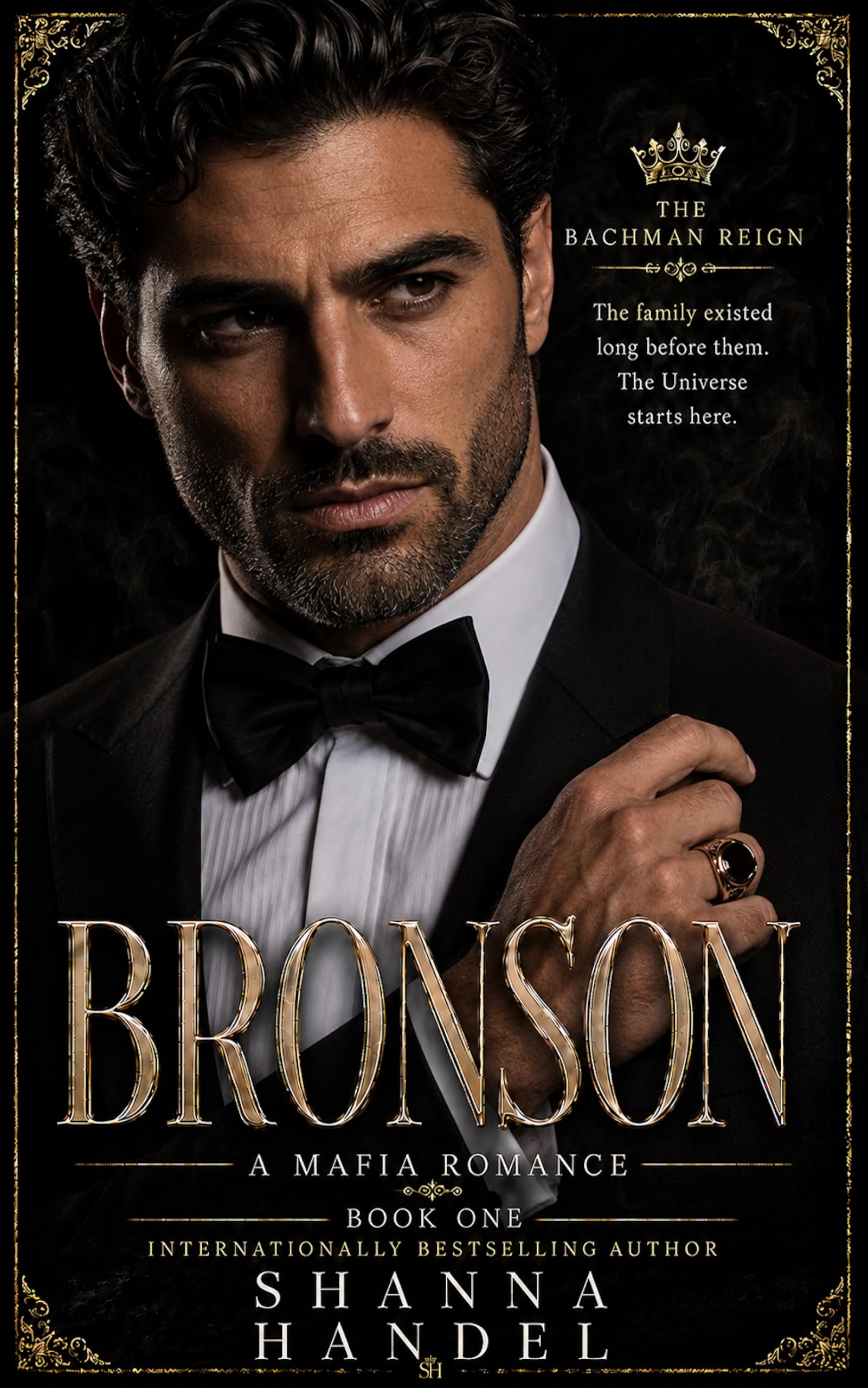 Bronson: A Mafia Billionaire Romance (The Bachman Reign)
