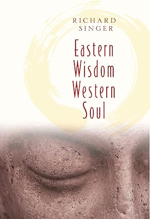 Eastern Wisdom Western Soul