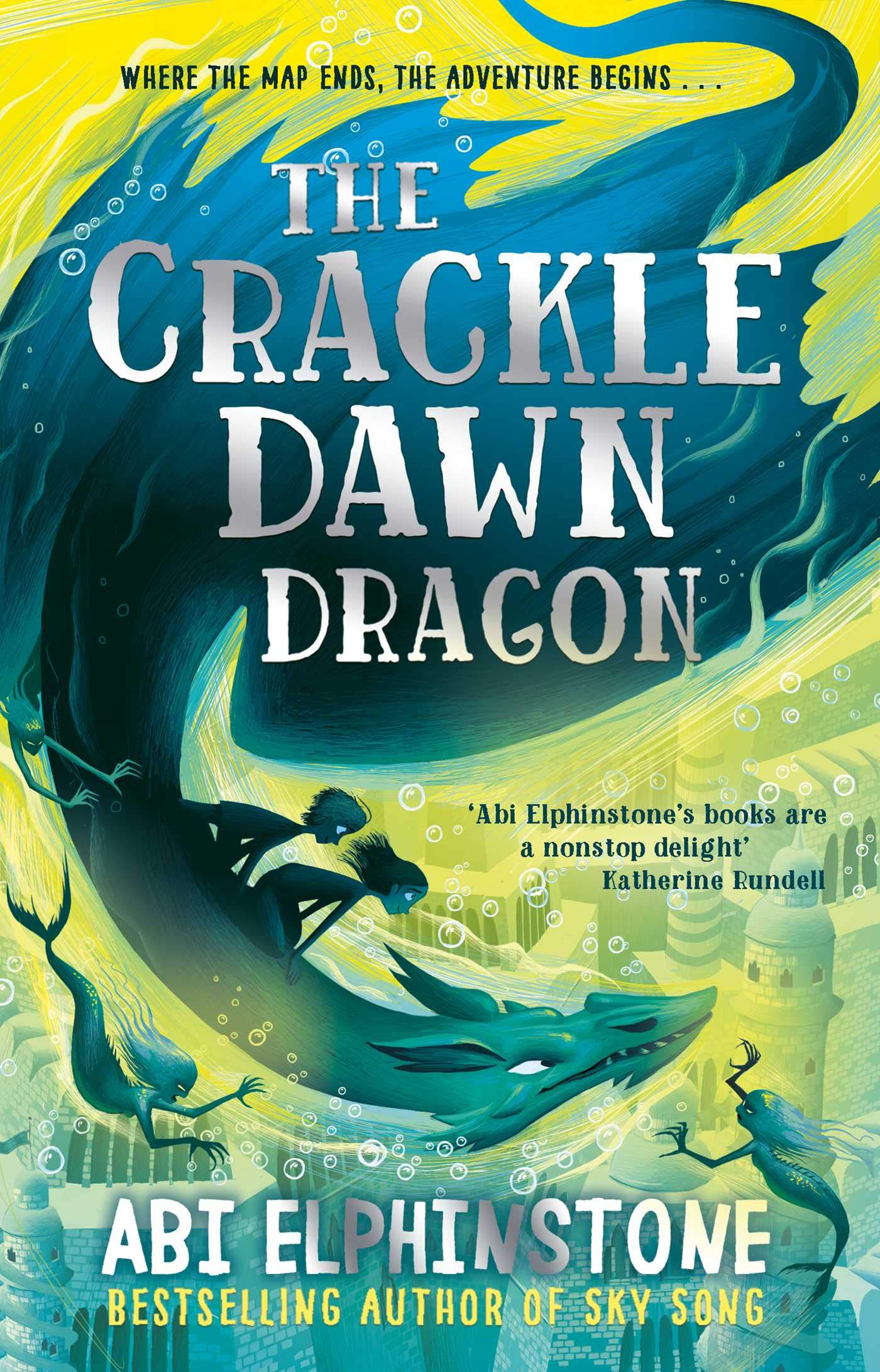 The Crackledawn Dragon by Abi Elphinstone (Paperback Book)