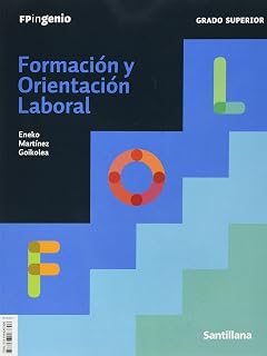 Formacion y Orientación Laboral Grado Superior Serie Ingenio