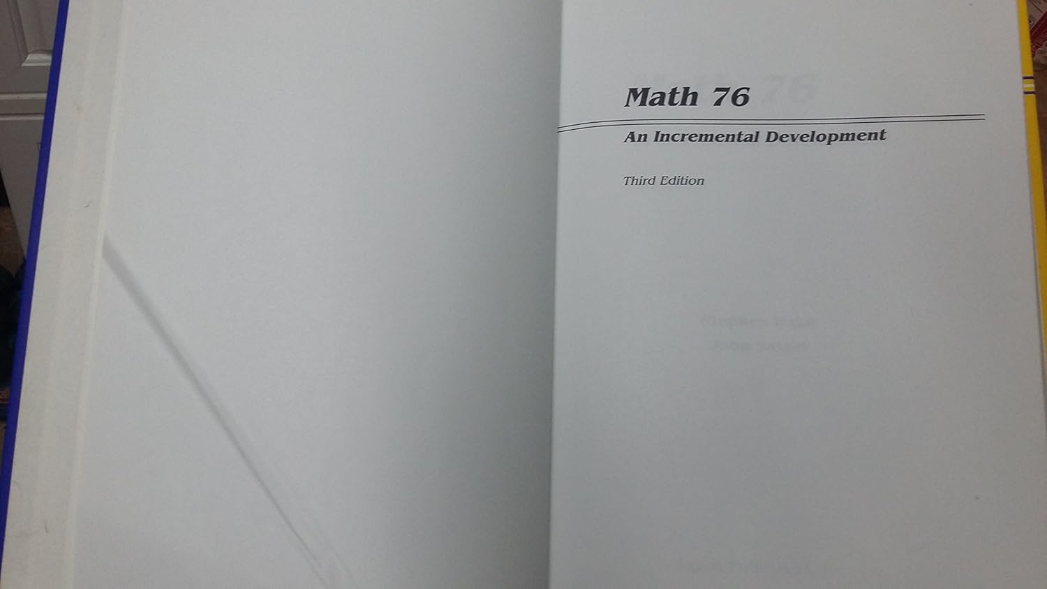 Math 76: An Incremental Development (Saxon Math 7/6)      3rd Edition