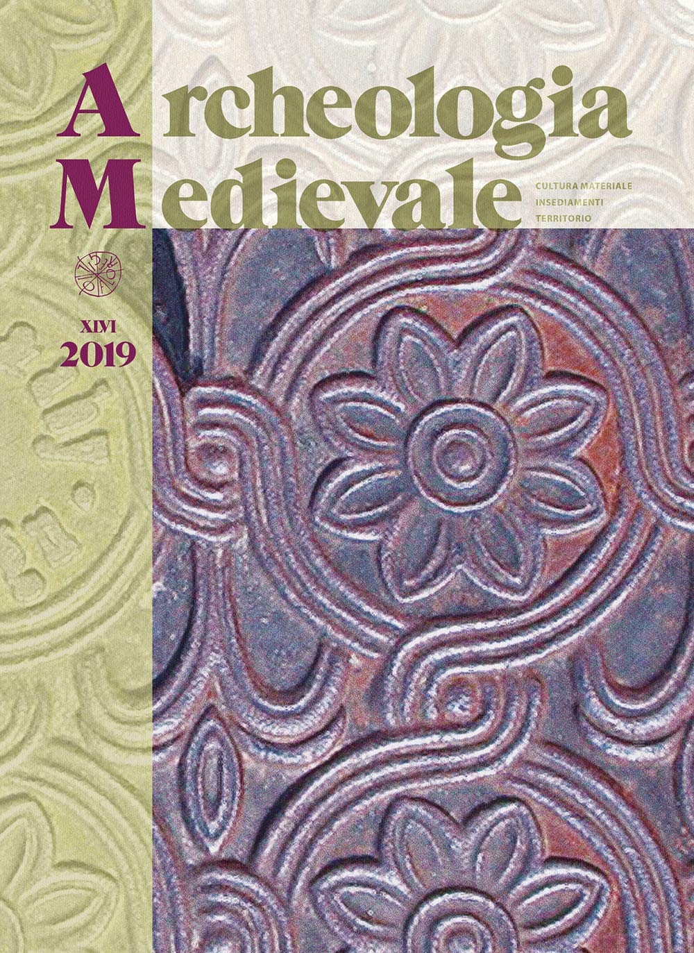 Archeologia medievale. Prima dell’archeologia pubblica. Identità, conflitti sociali e Medioevo nella ricerca del Mediterraneo (2019) (Vol. 46)