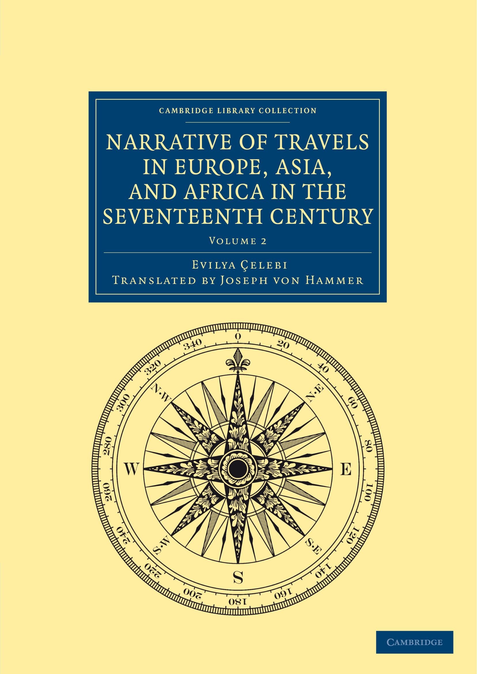 Narrative of Travels in Europe, Asia, and Africa in the Seventeenth Century 2 Volume Set: Narrative of Travels in Europe, Asia, and Africa in the ... Library Collection - Travel, Europe) [Idioma Inglés]