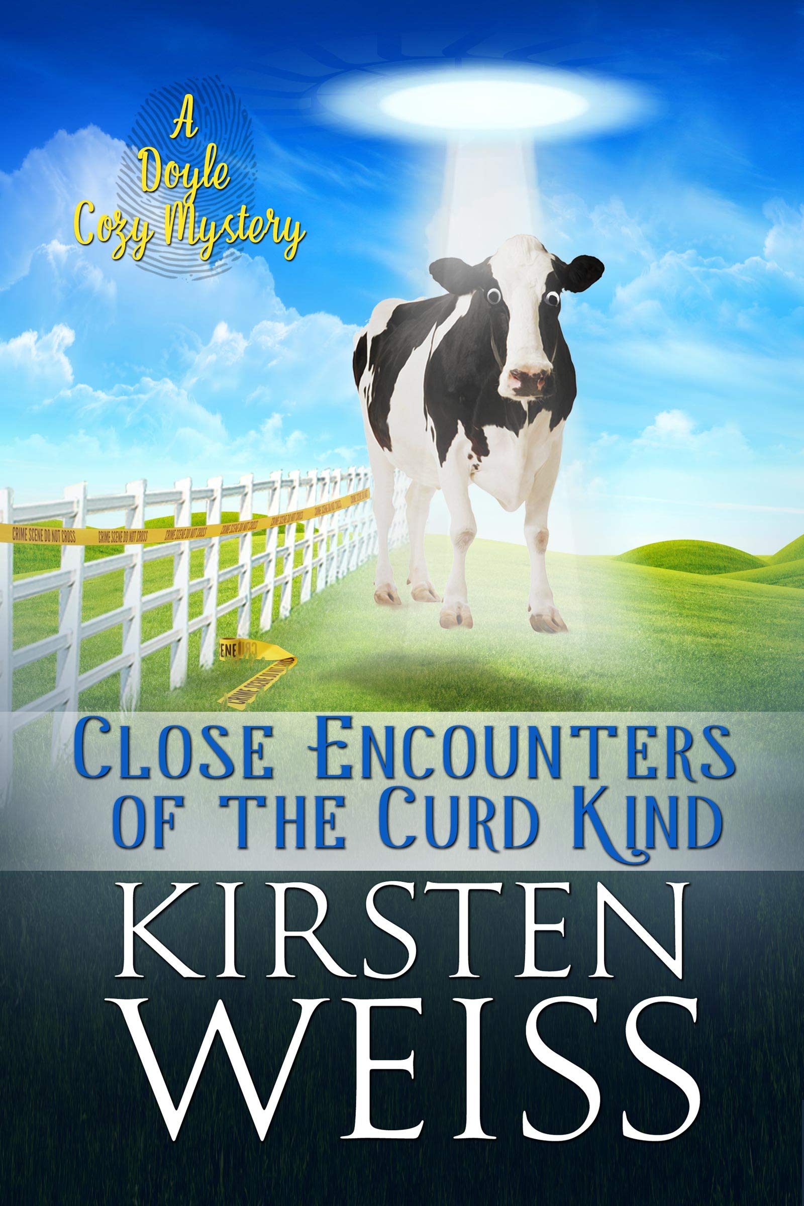 Close Encounters of the Curd Kind: A Doyle Cozy Mystery (A Wits' End Cozy Mystery Book 3)