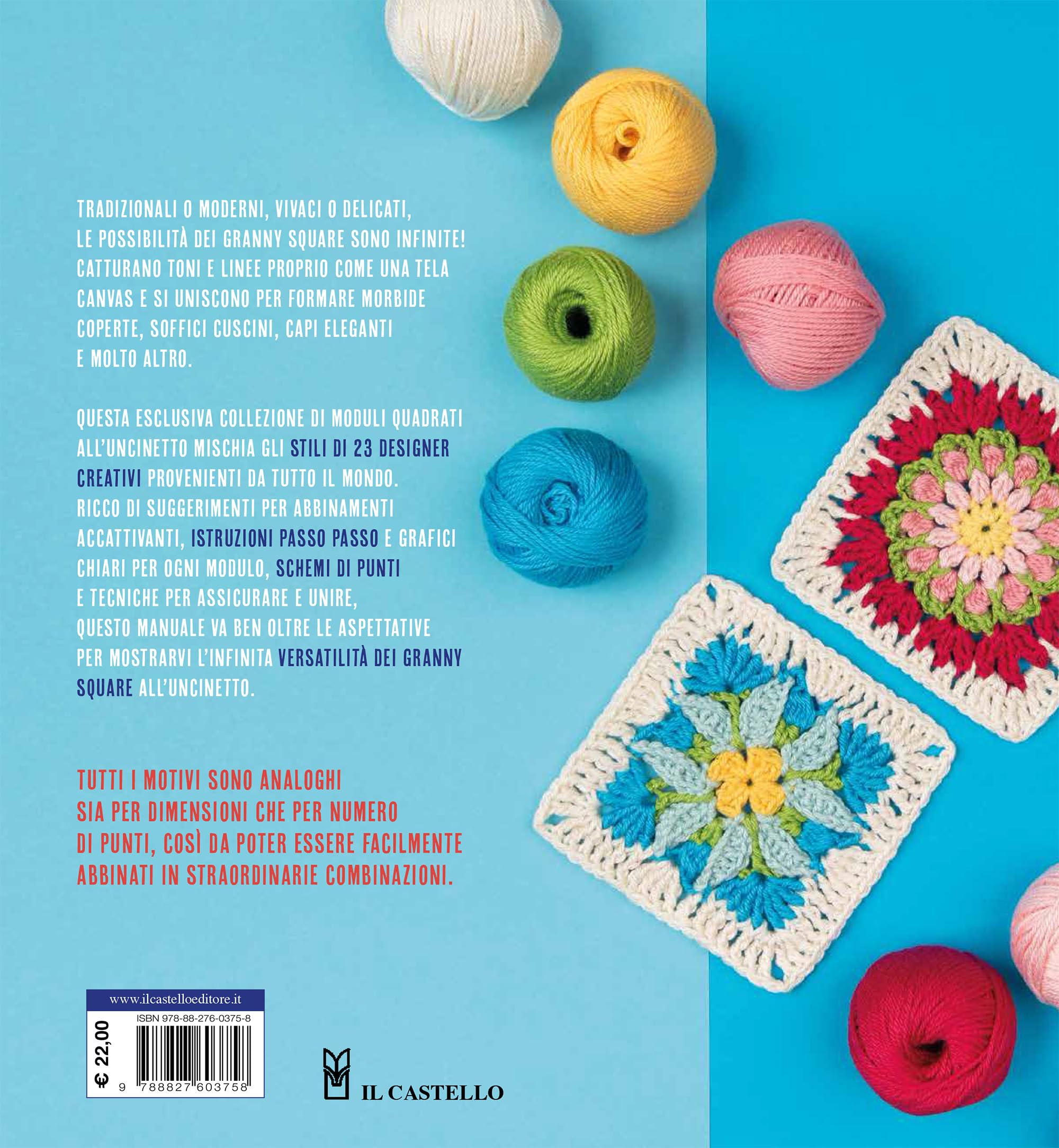 Moduli granny square. 100 motivi all'uncinetto da combinare tra loro