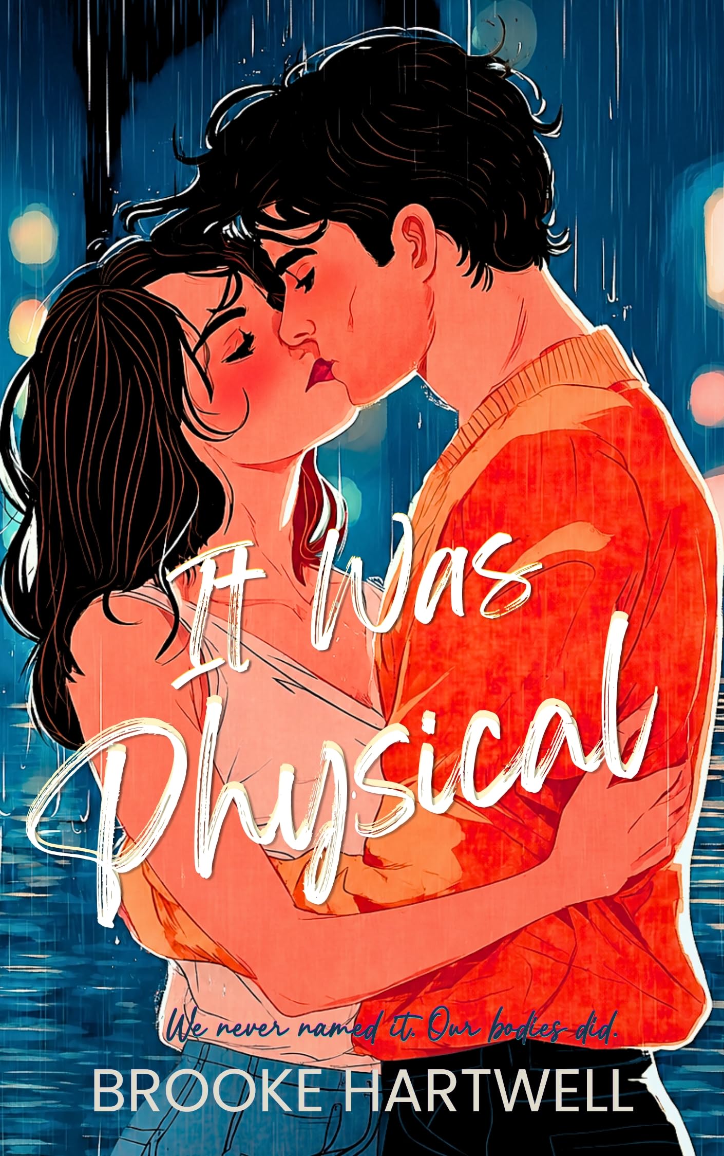 It Was Physical: A Spicy Forced-Proximity Rom-Com with Friends with Benefits That Won’t Stay Casual (PigPen Studio Book 2)