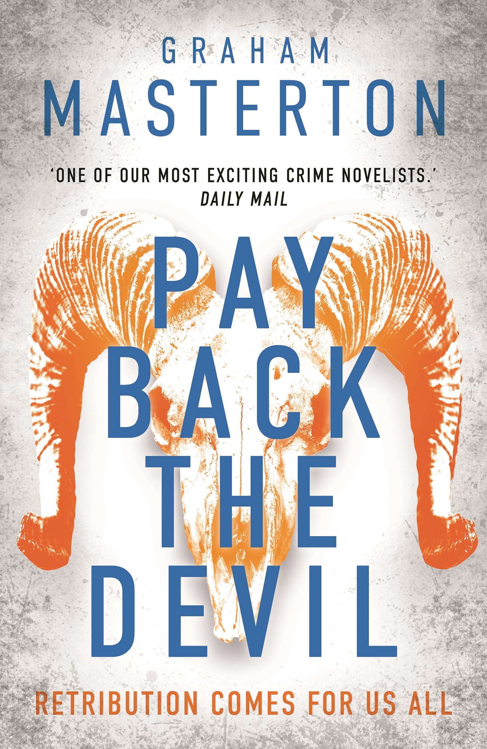 Pay Back The Devil: the brand new gripping and gritty thriller in an unmissable must-read dark detective series: 12 (Katie Maguire)