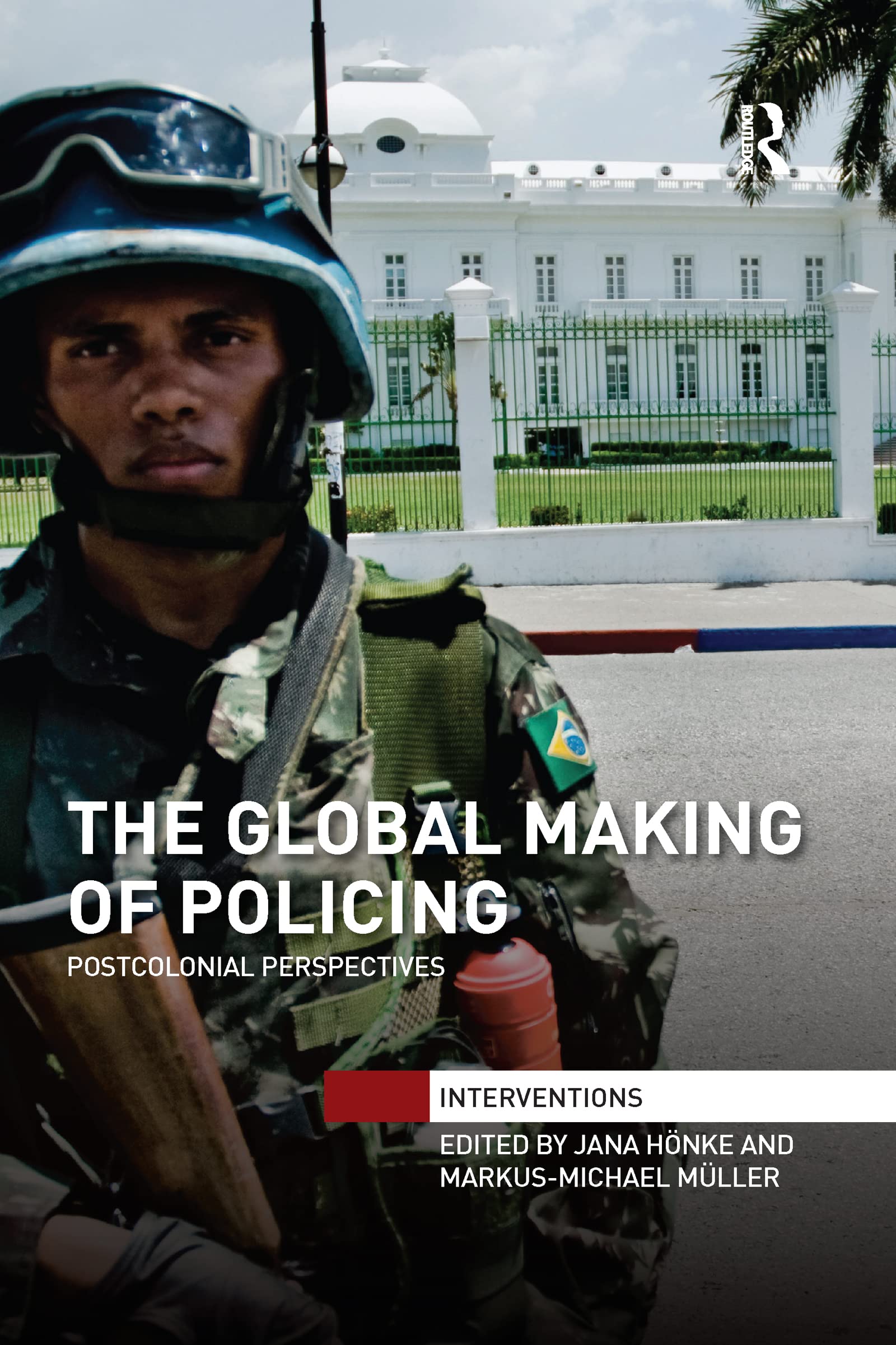 Global Making of Policing