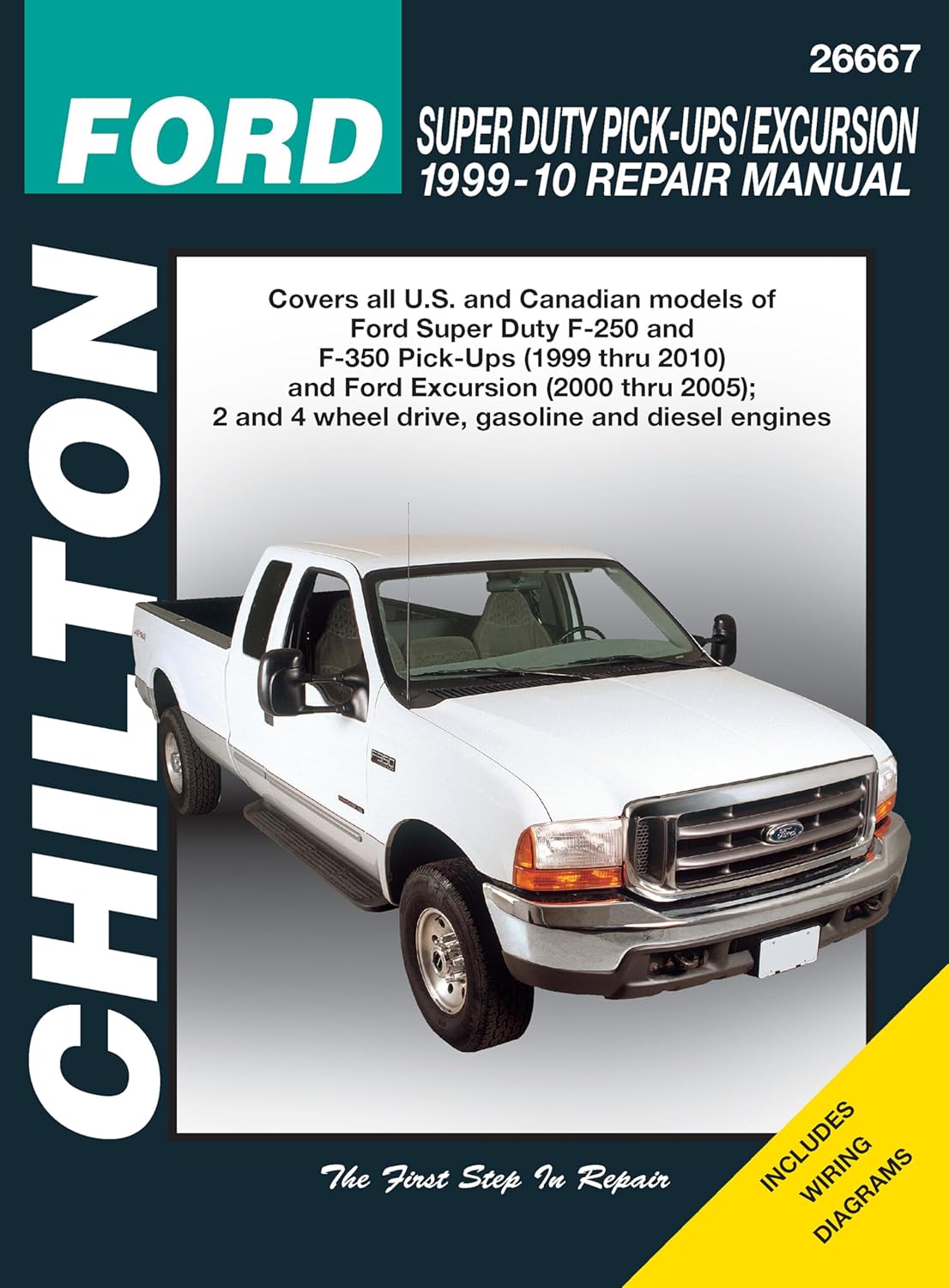 Ford Super Duty Pick-ups & Excursion, 1999-2010 (Chilton's Total Car Care Repair Manual)      1st Edition