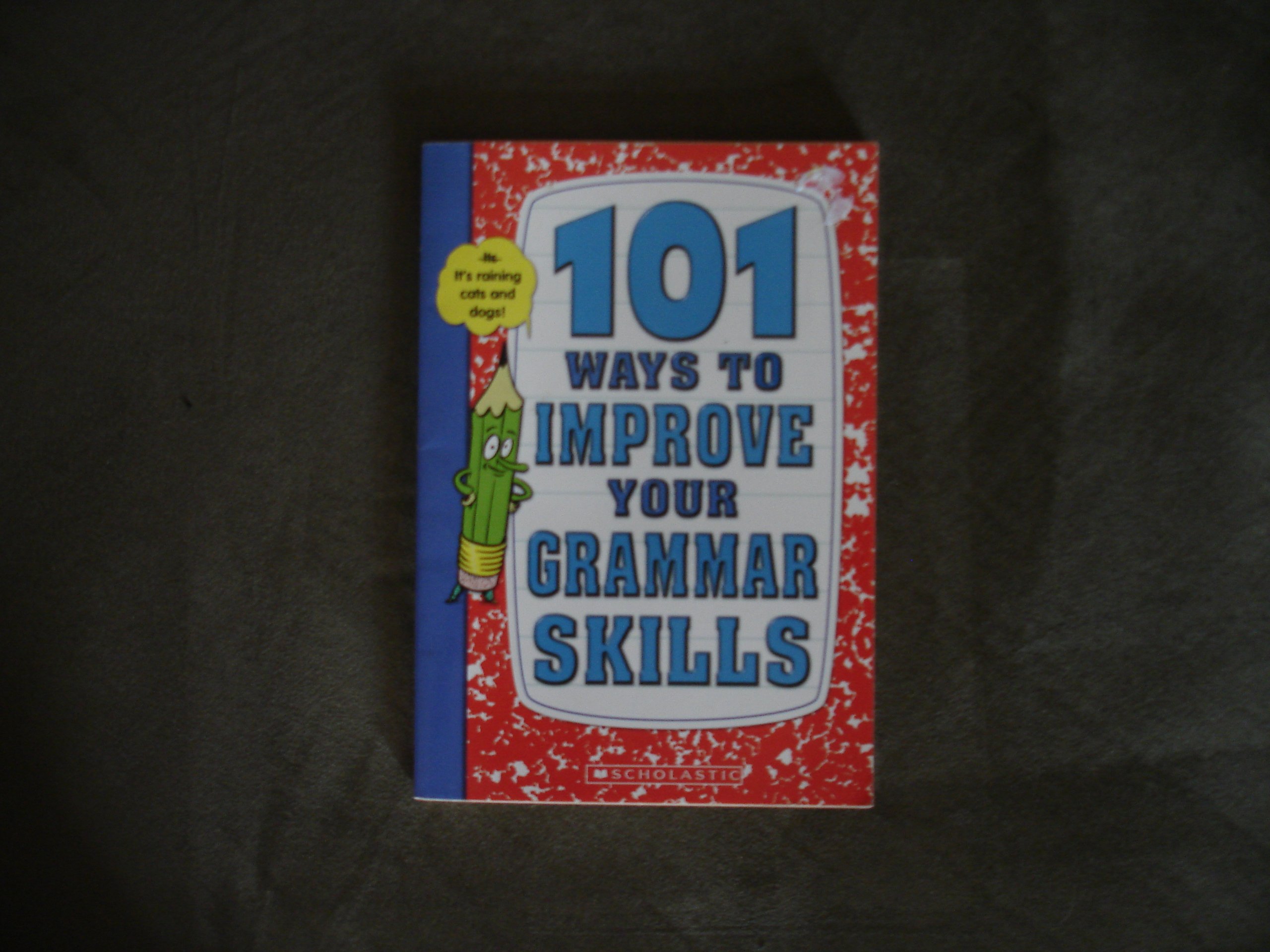 101 Ways to Improve Your Grammar Skills [Paperback] Hirschmann, Kris