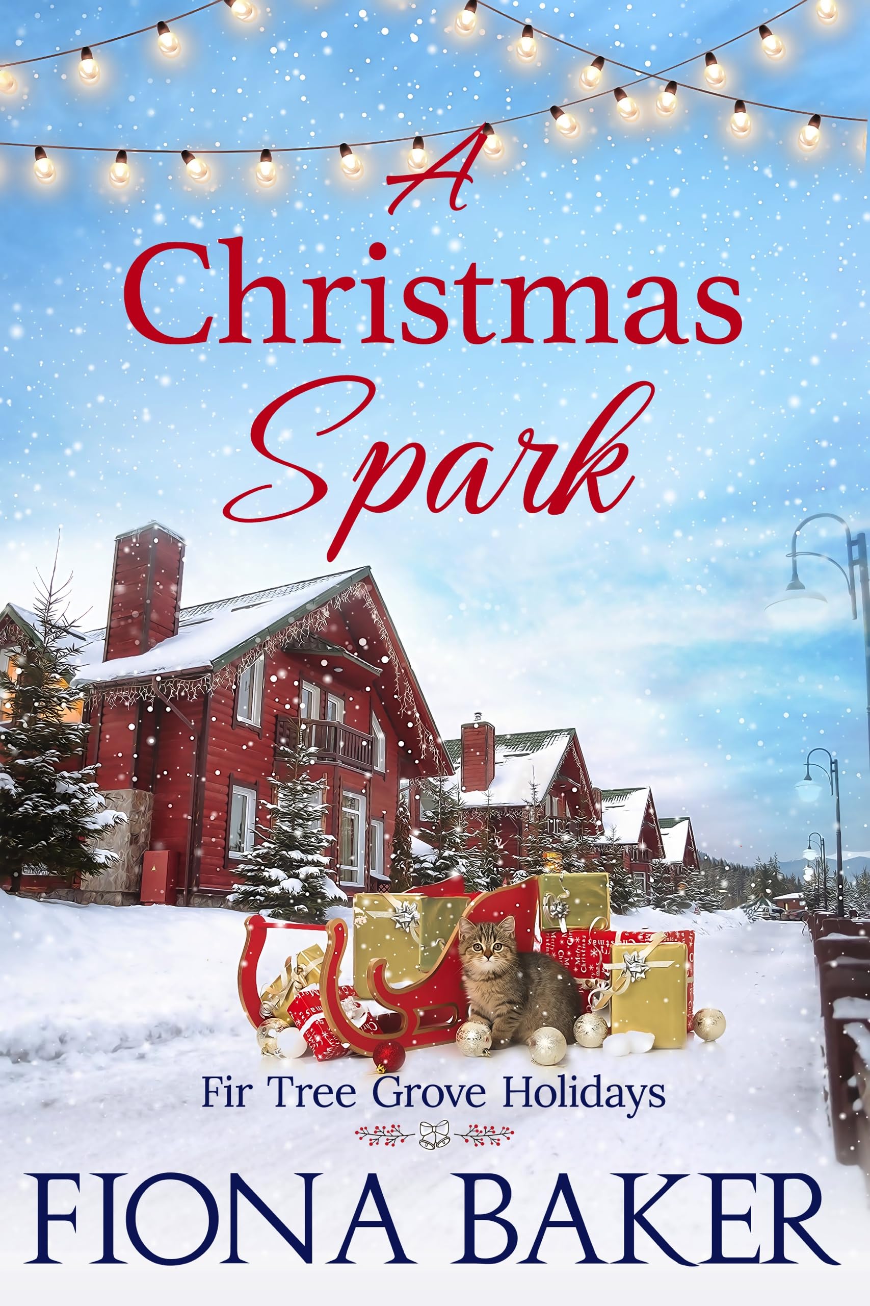 A Christmas Spark (Fir Tree Grove Holidays Book 2)
