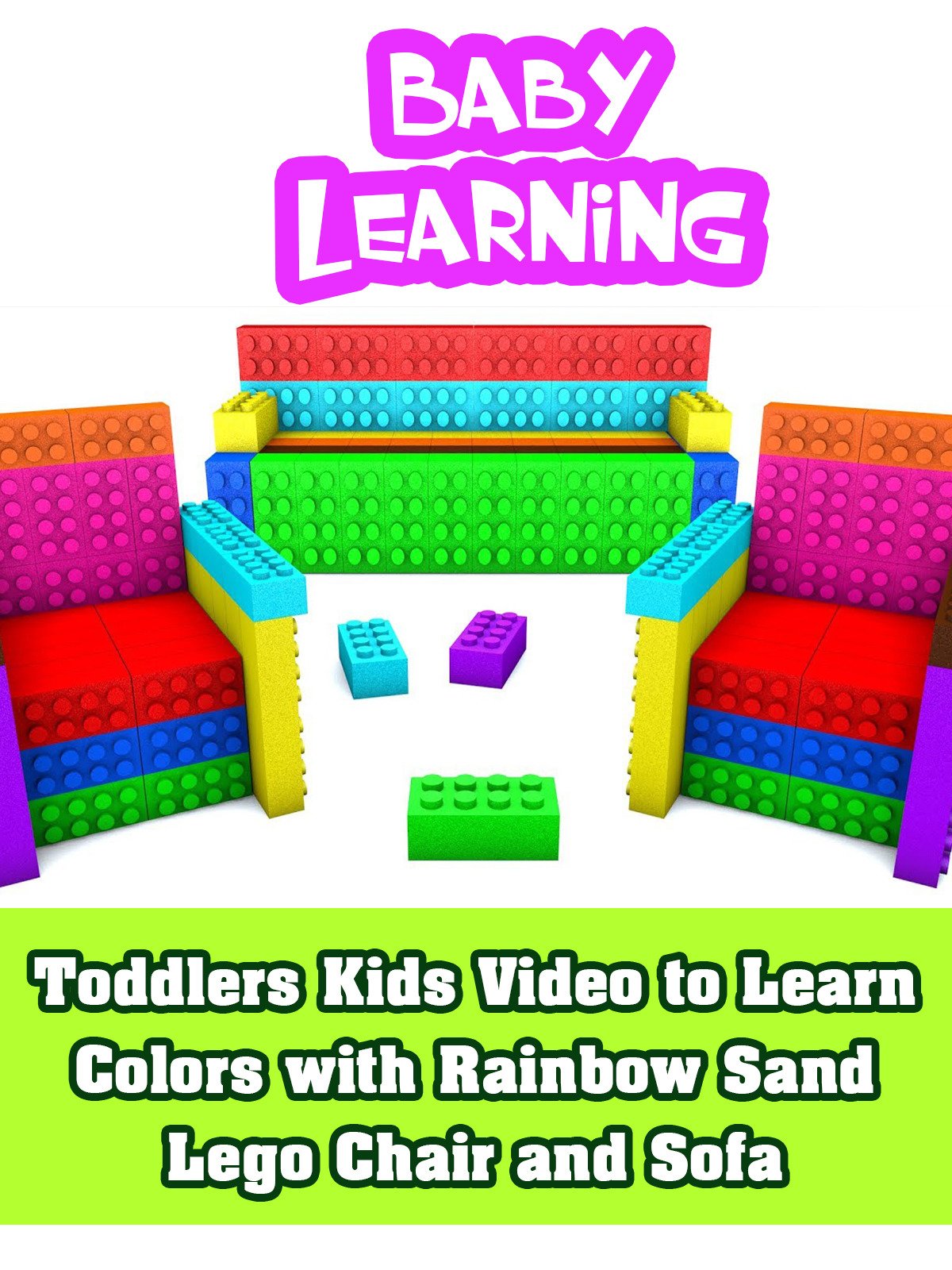 Toddlers Kids Video to Learn Colors with Rainbow Sand Lego Chair and Sofa