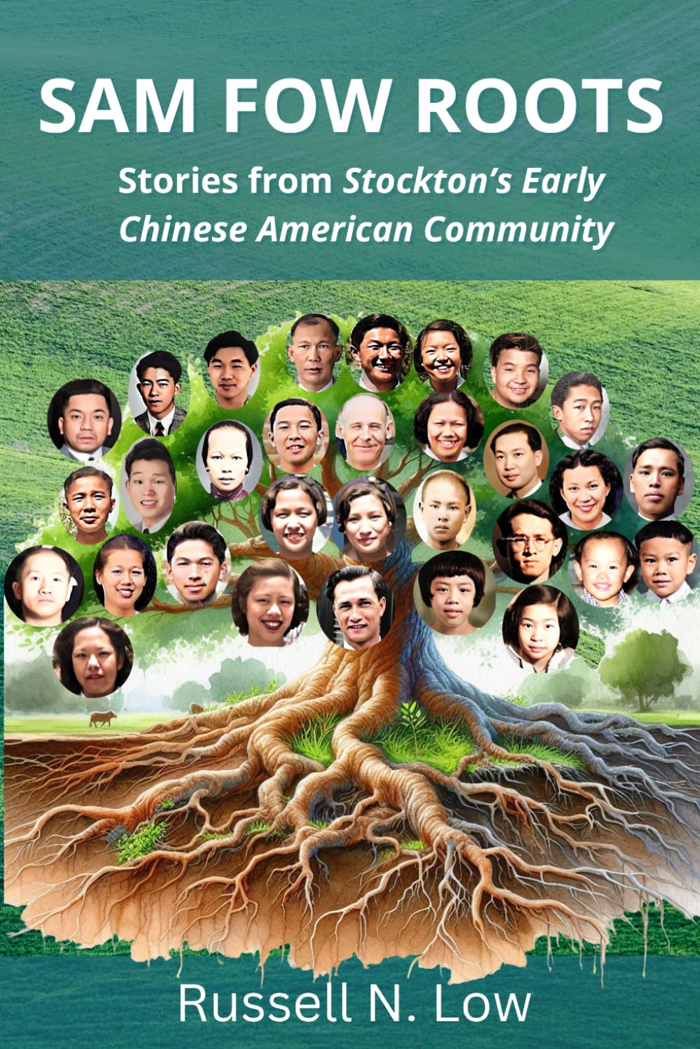 Sam Fow Roots: Stories from Stockton's Early Chinese American Community (Three Coins)