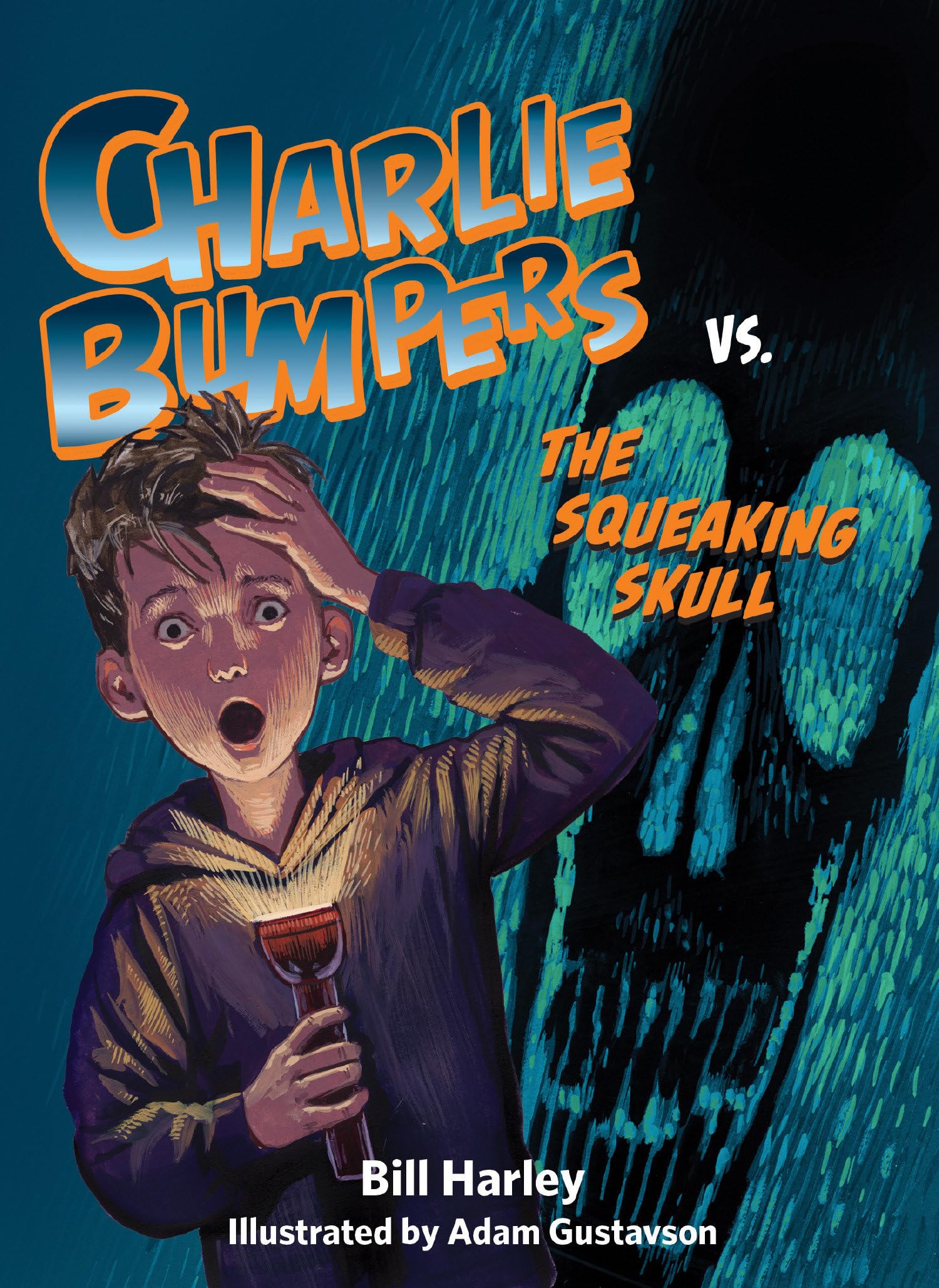 Charlie Bumpers vs. the Squeaking Skull Paperback – September 1, 2015