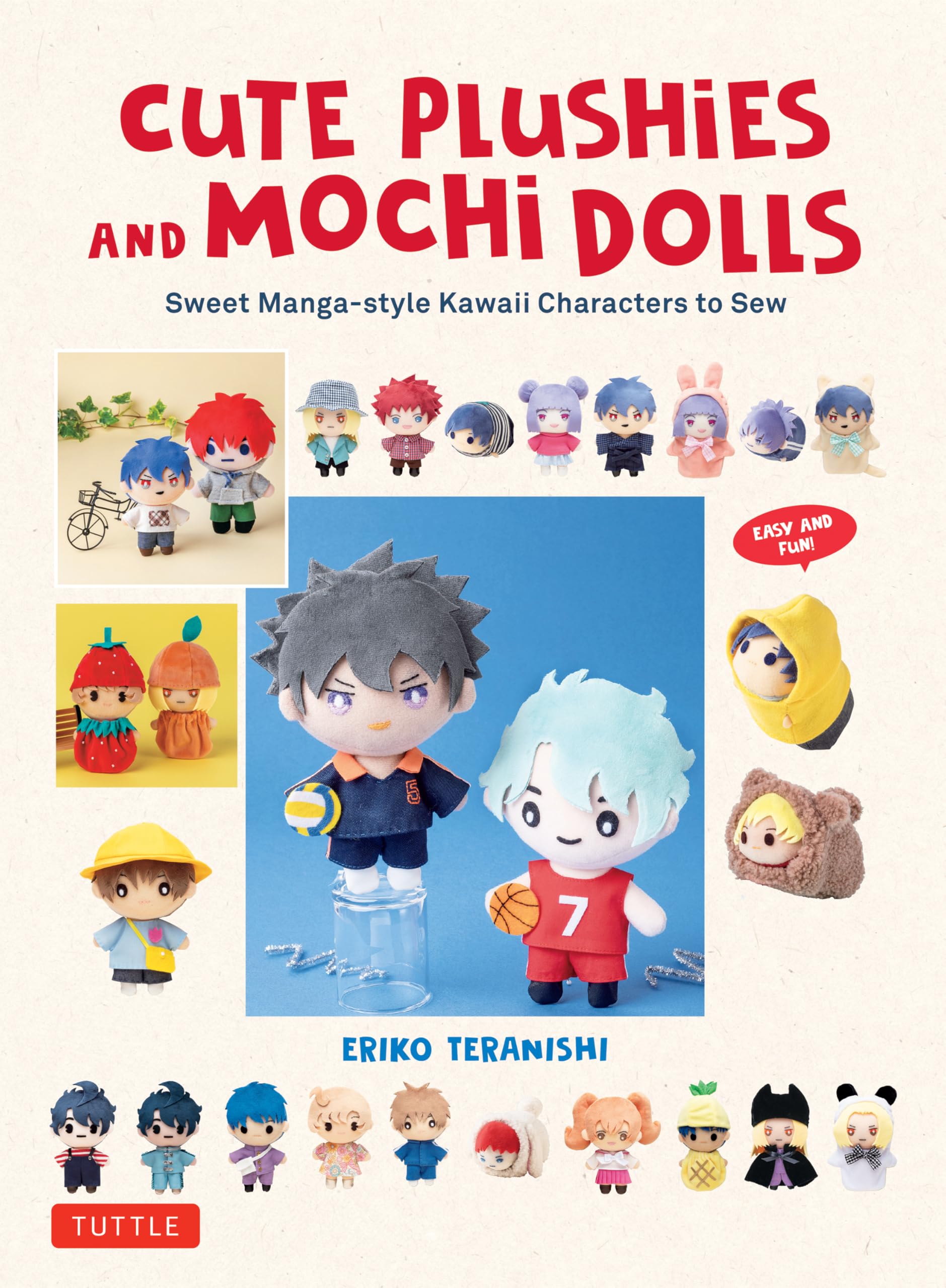Cute Plushie and Mochi Dolls: Sweet Manga-style Kawaii Characters to Sew