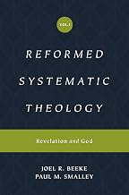 Reformed Systematic Theology  Volume 1: Revelation and God  - Compare price