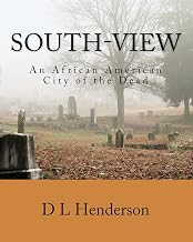 South-View: An African American City of the Dead