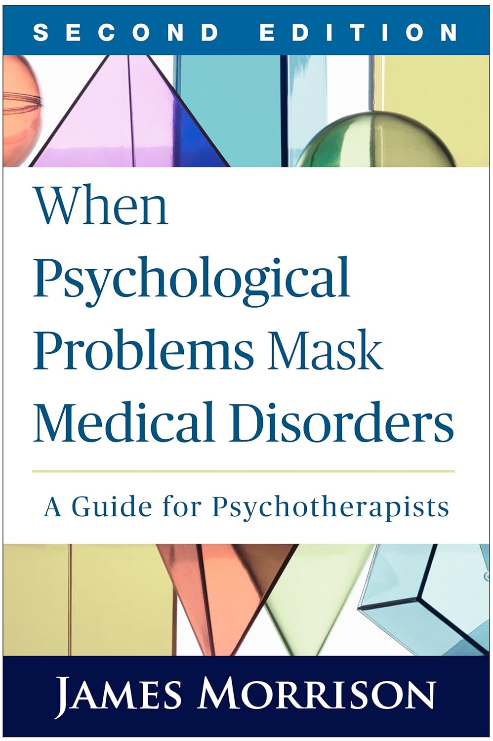 When Psychological Problems Mask Medical Disorders: A Guide for ...