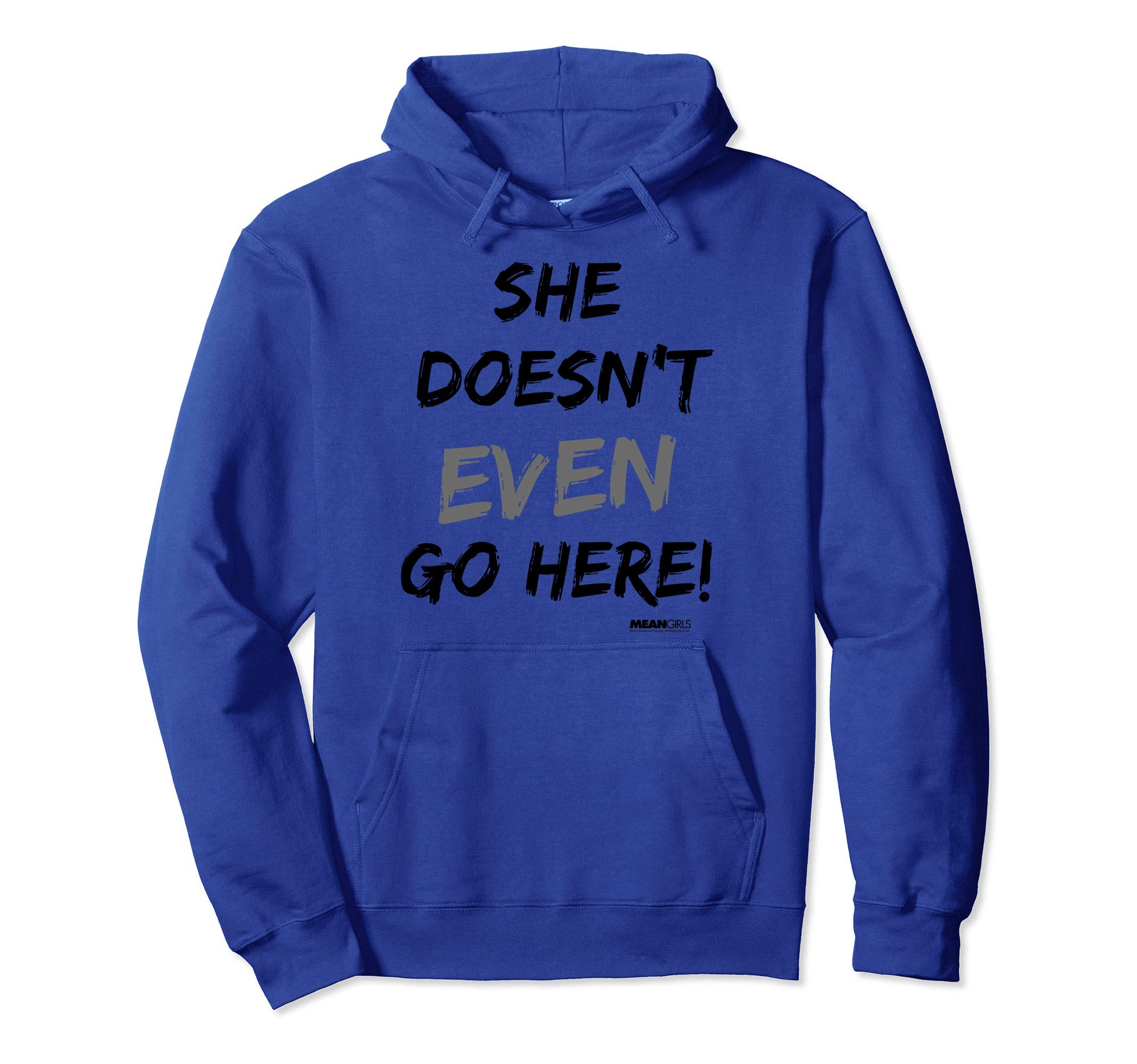 Mean GirlsShe Doesn't Even Go Here Grey Accent Pullover Hoodie