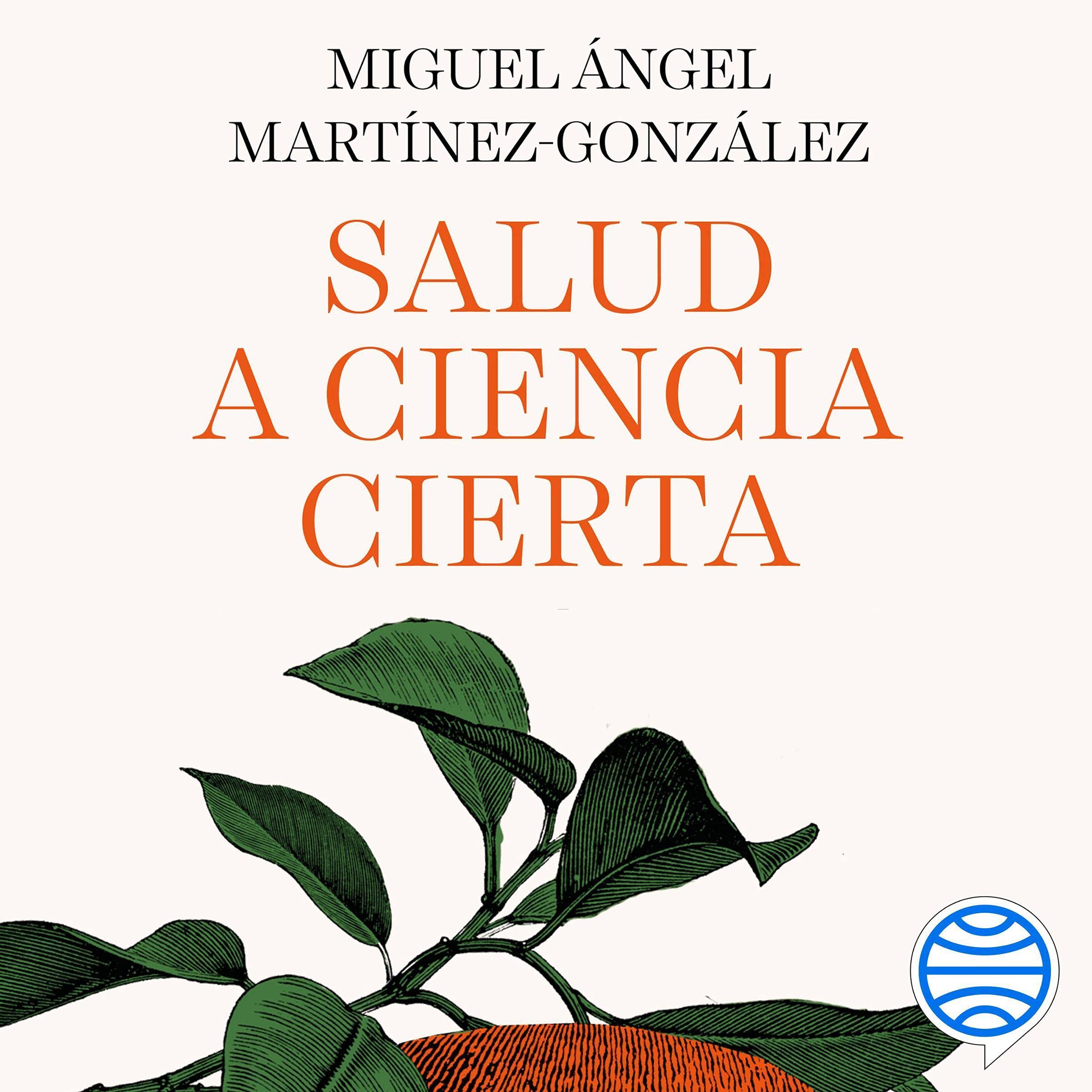 Salud a ciencia cierta