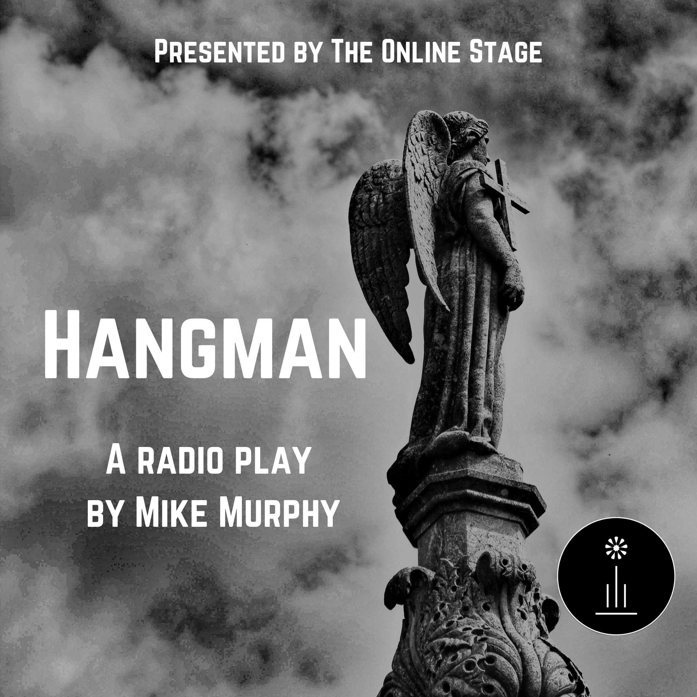 Hangman by Mike Murphy