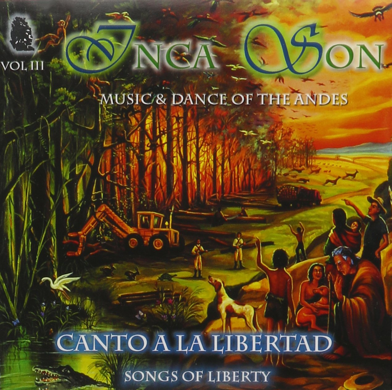 Cantos a la Libertad 3 [Audio CD] Inca Son