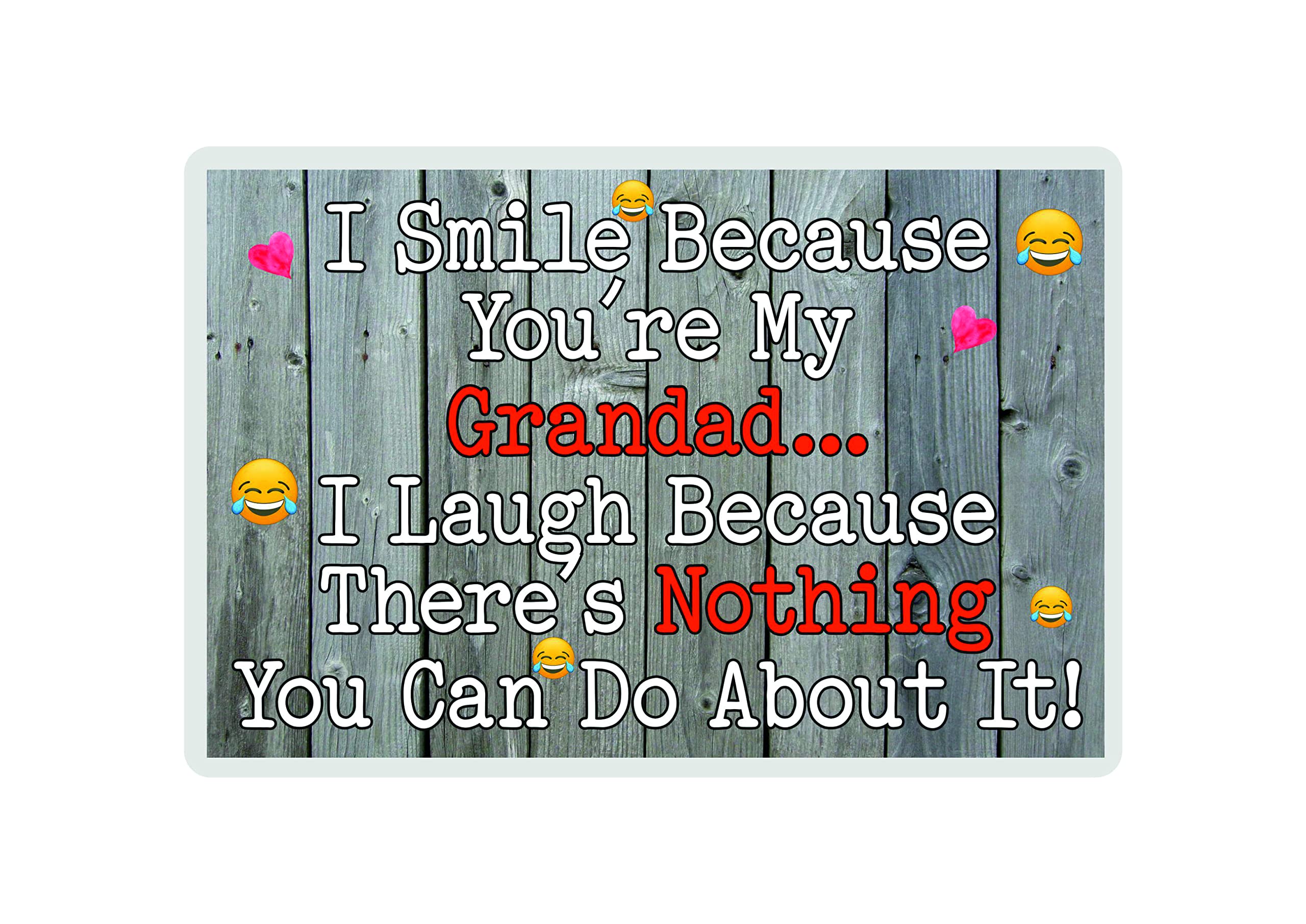 Decalarama Grandad Fridge Magnet - I Smile Because You're My Grandad - Fun Birthday Novelty Gift Present