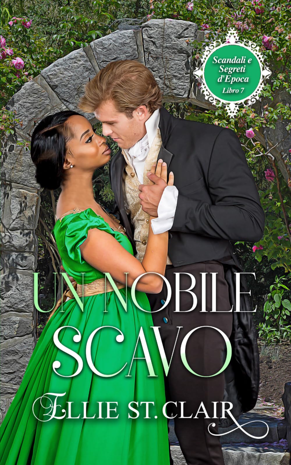 Un nobile scavo: Un romanzo Regency (Scandali e segreti d'epoca)