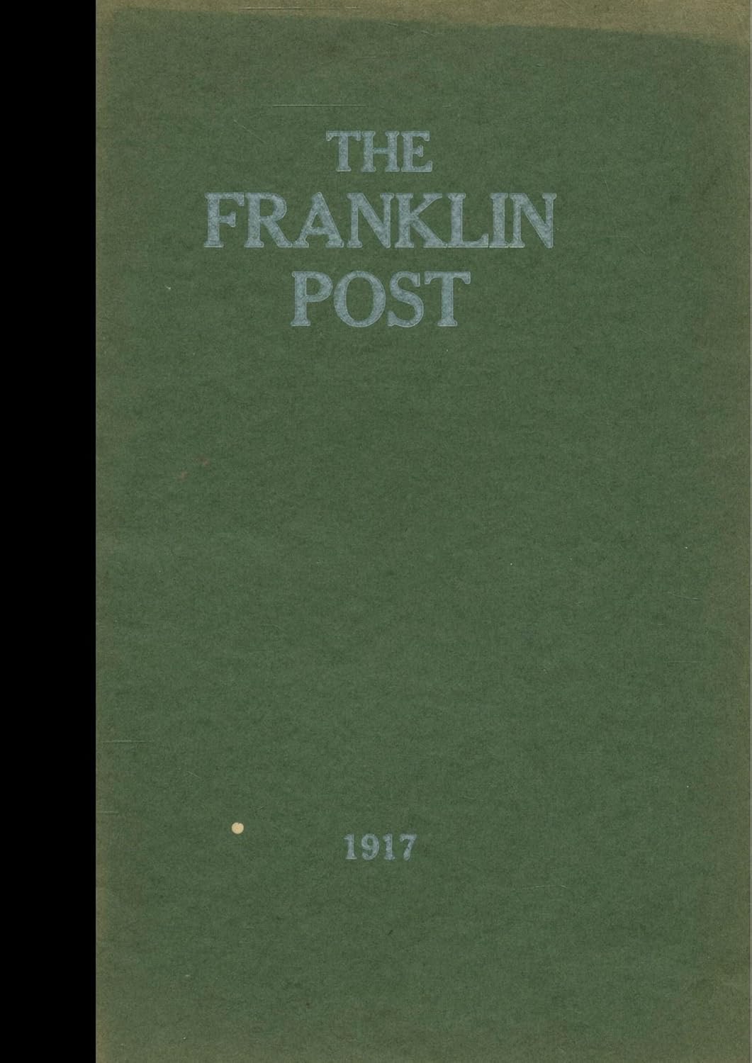 (Reprint) 1917 Yearbook Central High School, Prattsburgh, New York